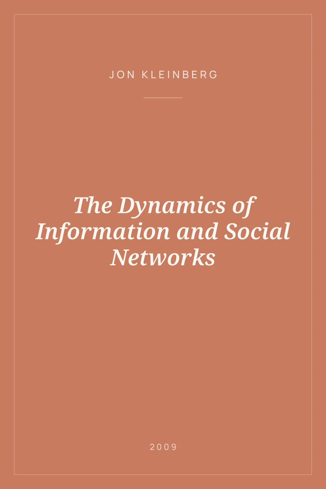 Portada de The Dynamics of Information and Social Networks
