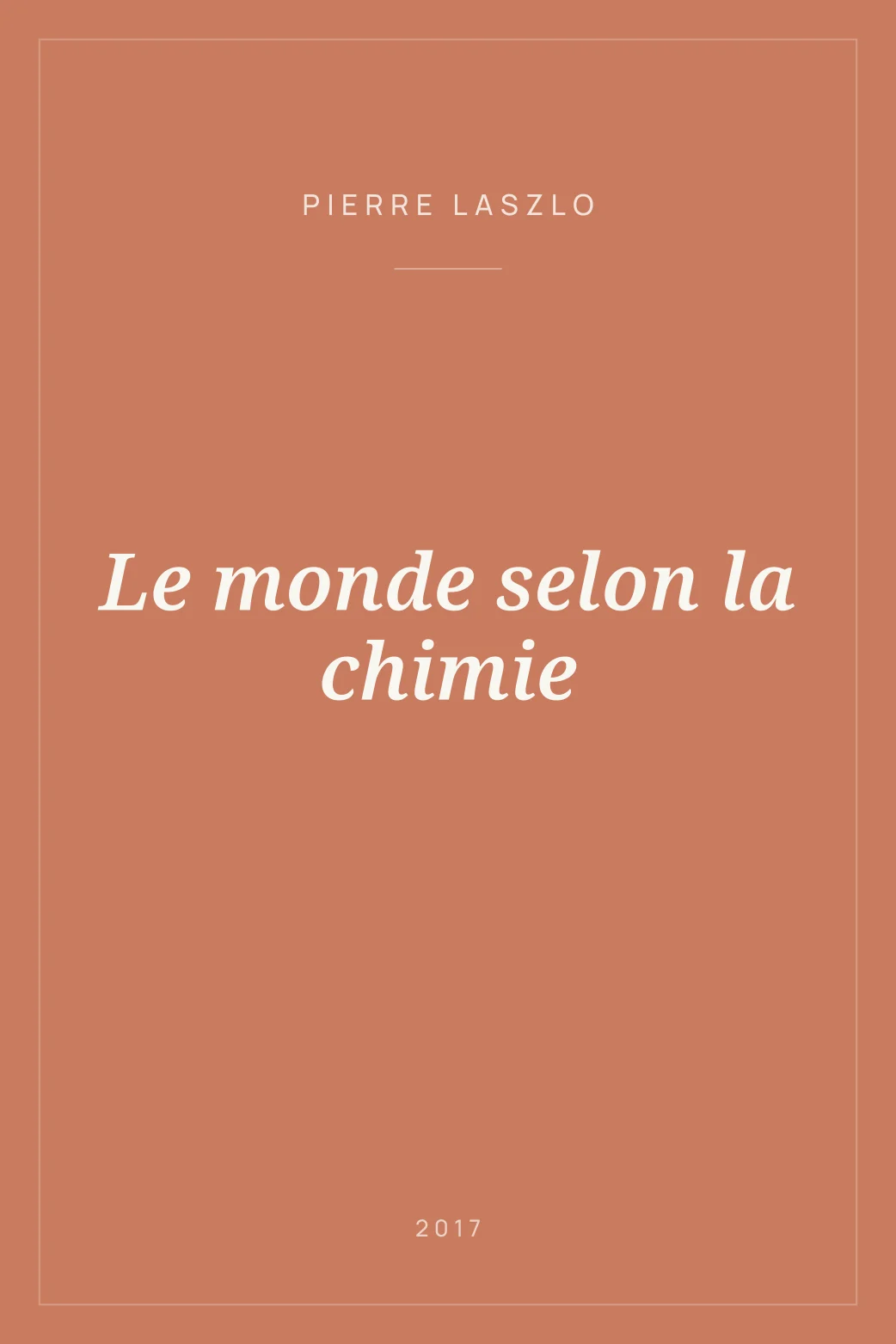Portada de Le monde selon la chimie