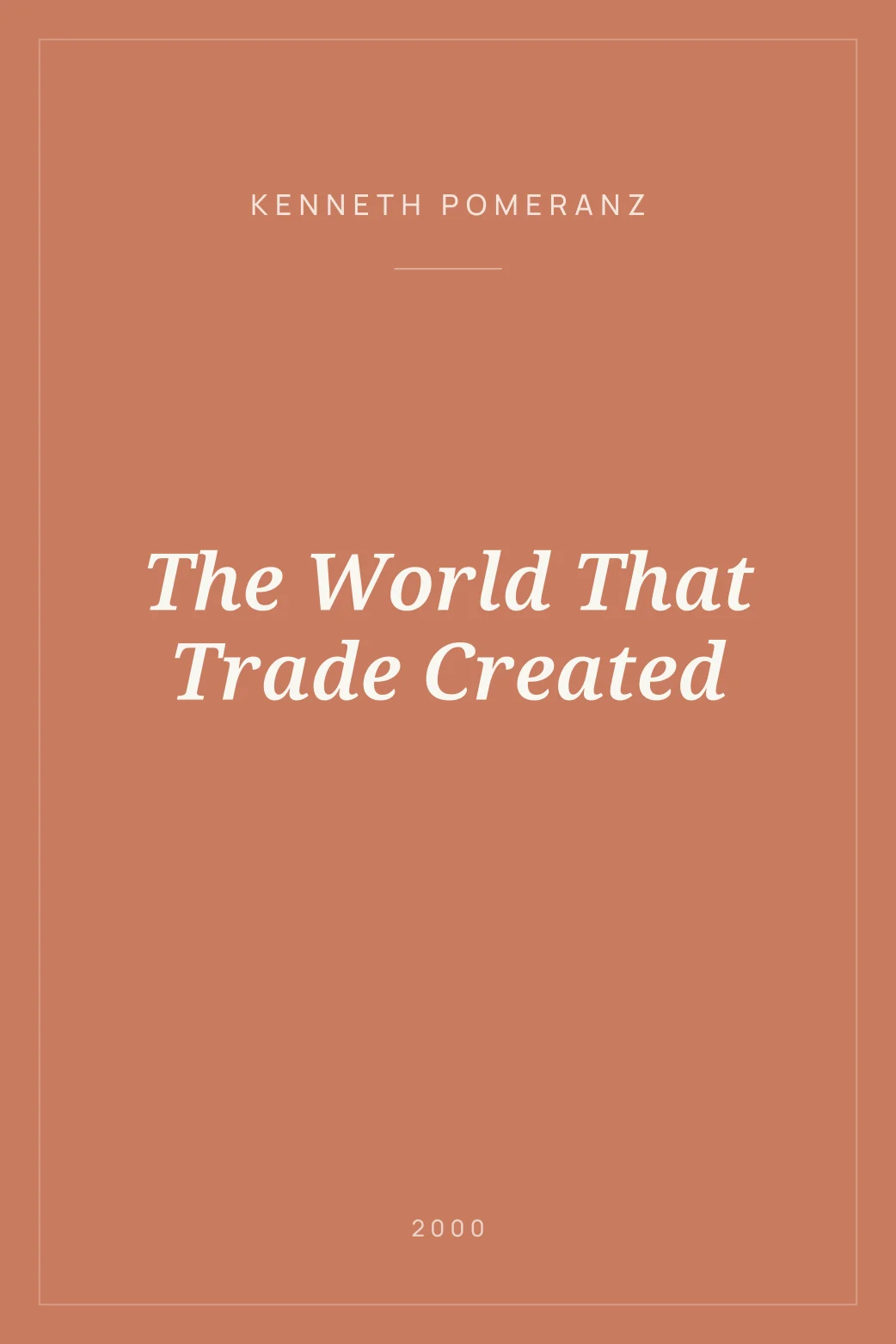 Portada de The World That Trade Created