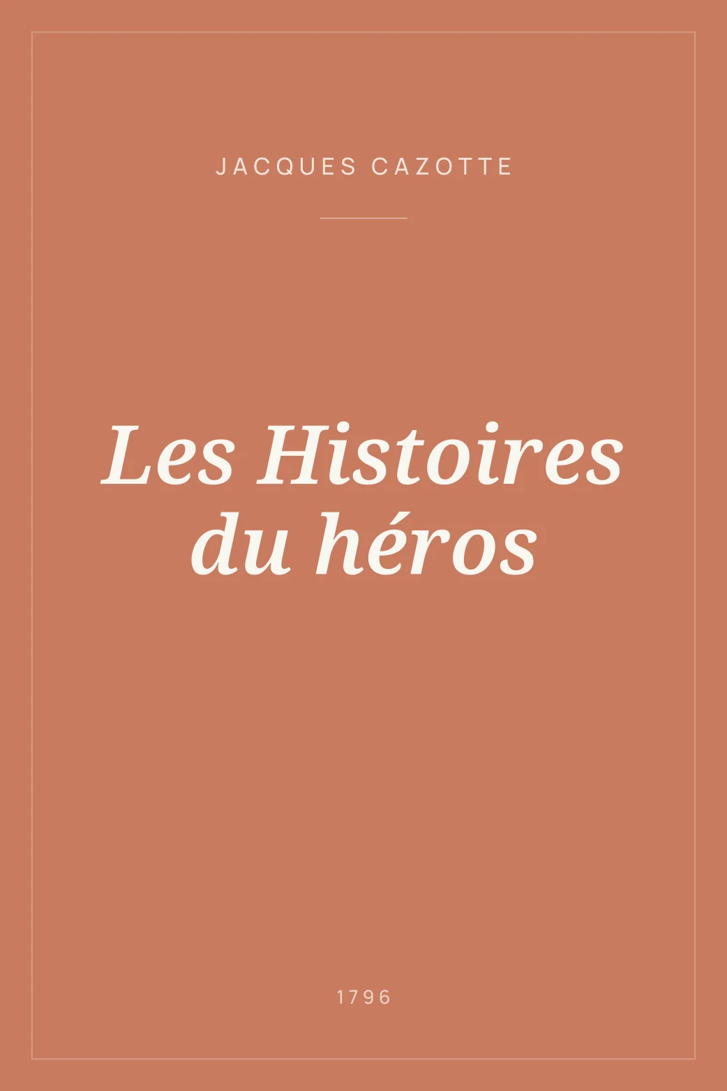 Portada de Les Histoires du héros