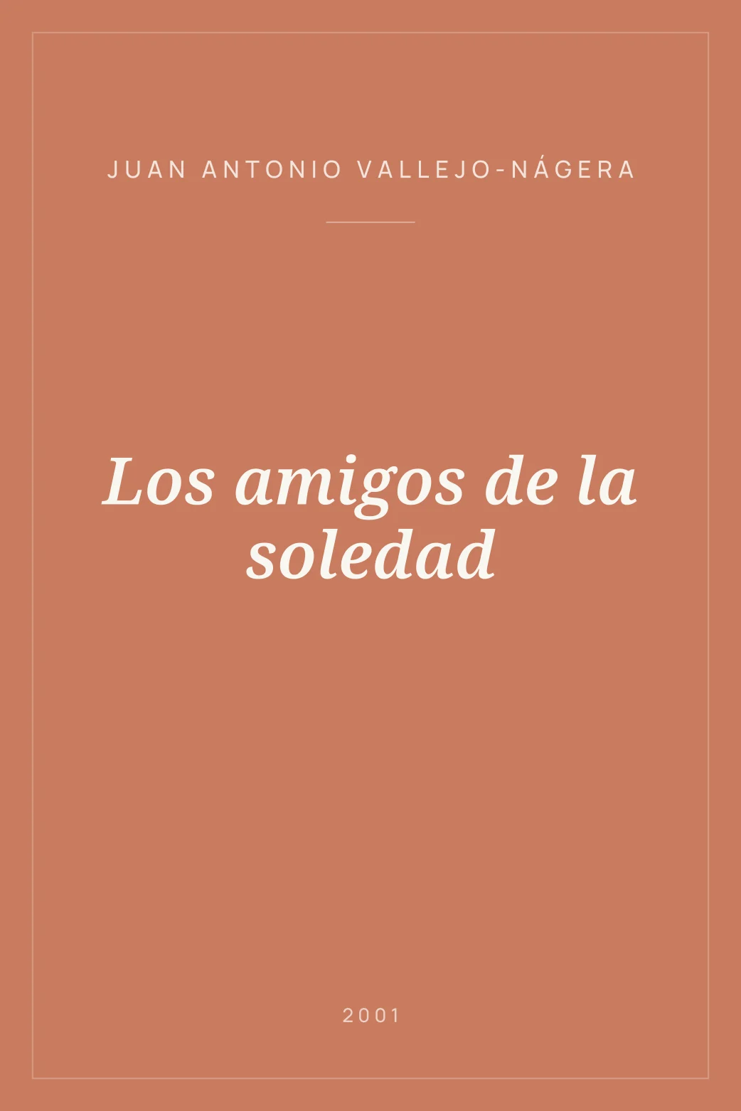 Portada de Los amigos de la soledad