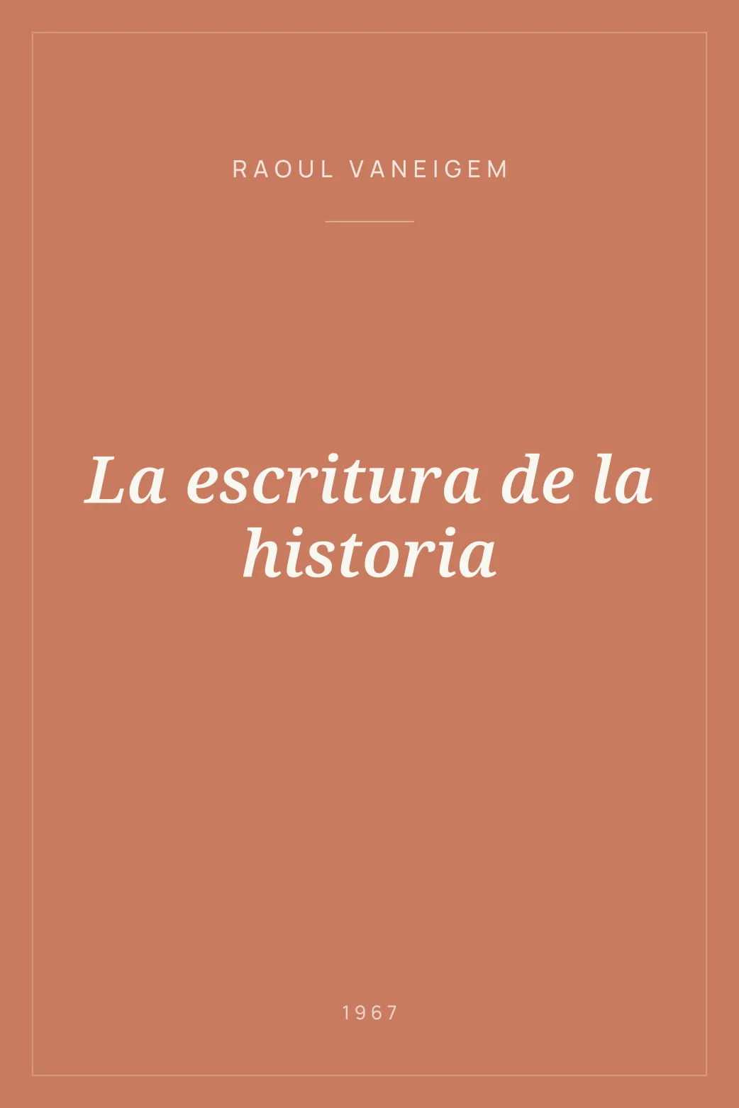 Portada de La escritura de la historia