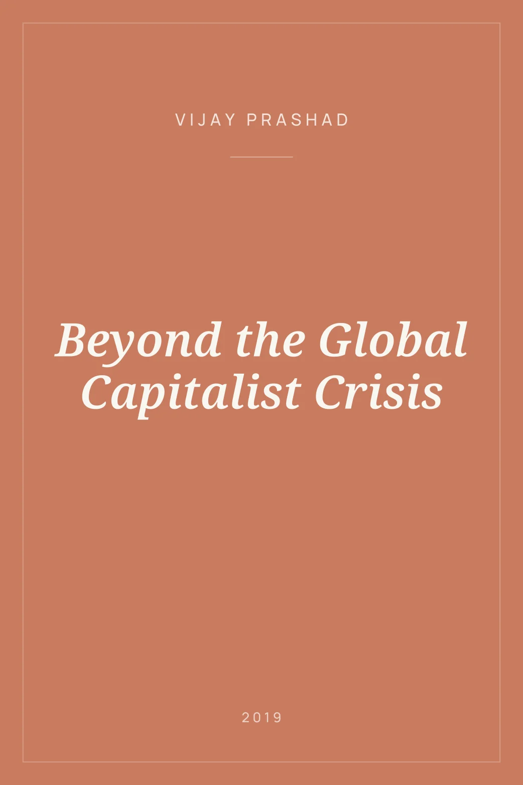 Portada de Beyond the Global Capitalist Crisis