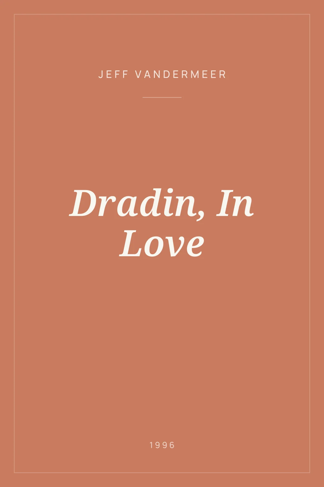 Portada de Dradin, In Love