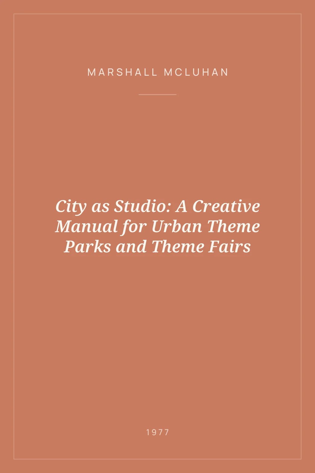 Portada de City as Studio: A Creative Manual for Urban Theme Parks and Theme Fairs