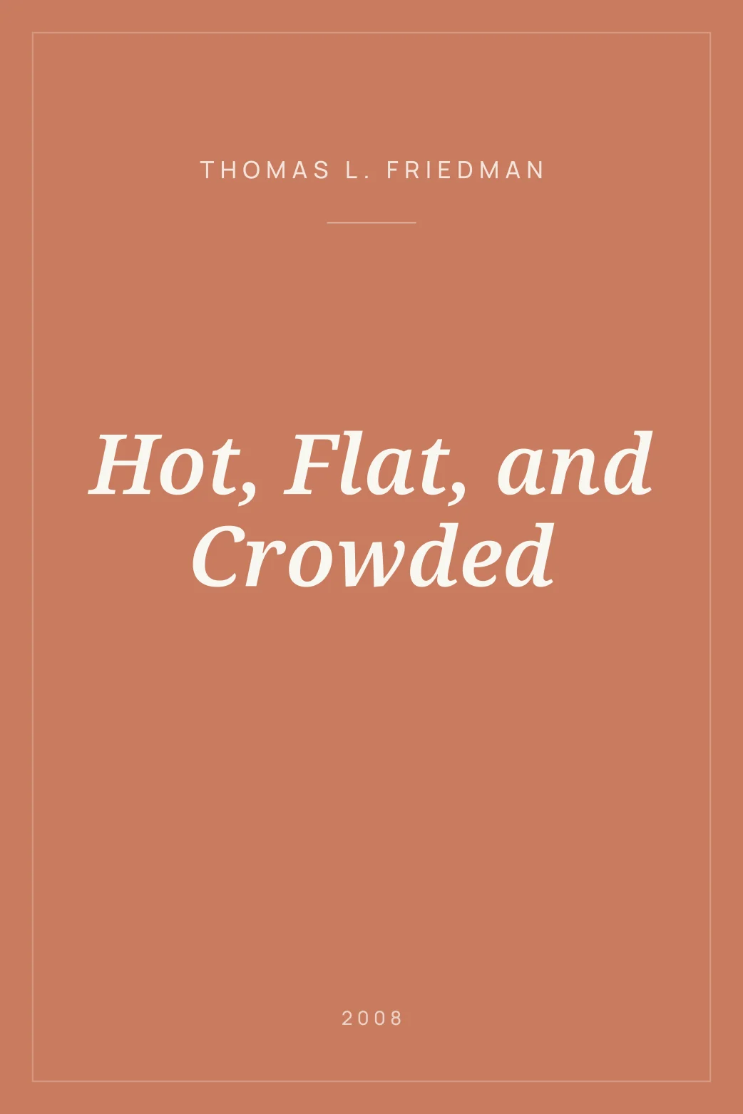 Portada de Hot, Flat, and Crowded