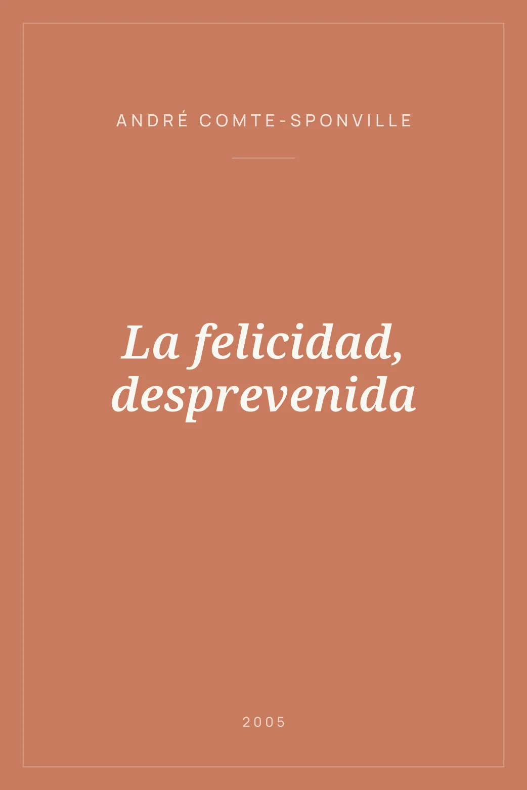Portada de La felicidad, desprevenida