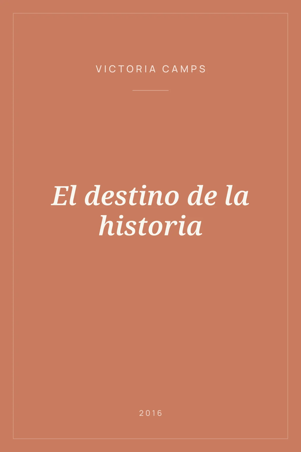 Portada de El destino de la historia