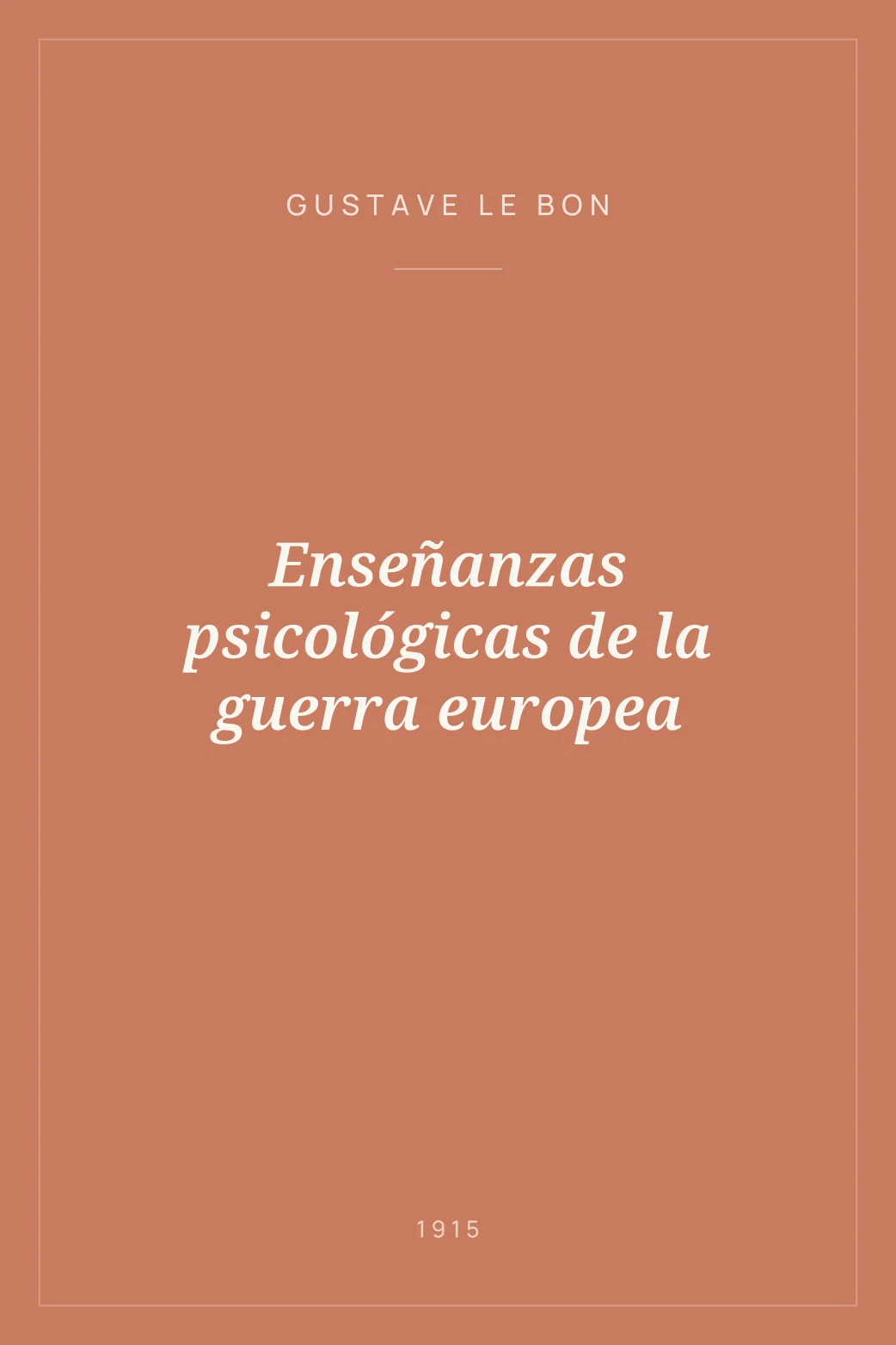 Portada de Enseñanzas psicológicas de la guerra europea