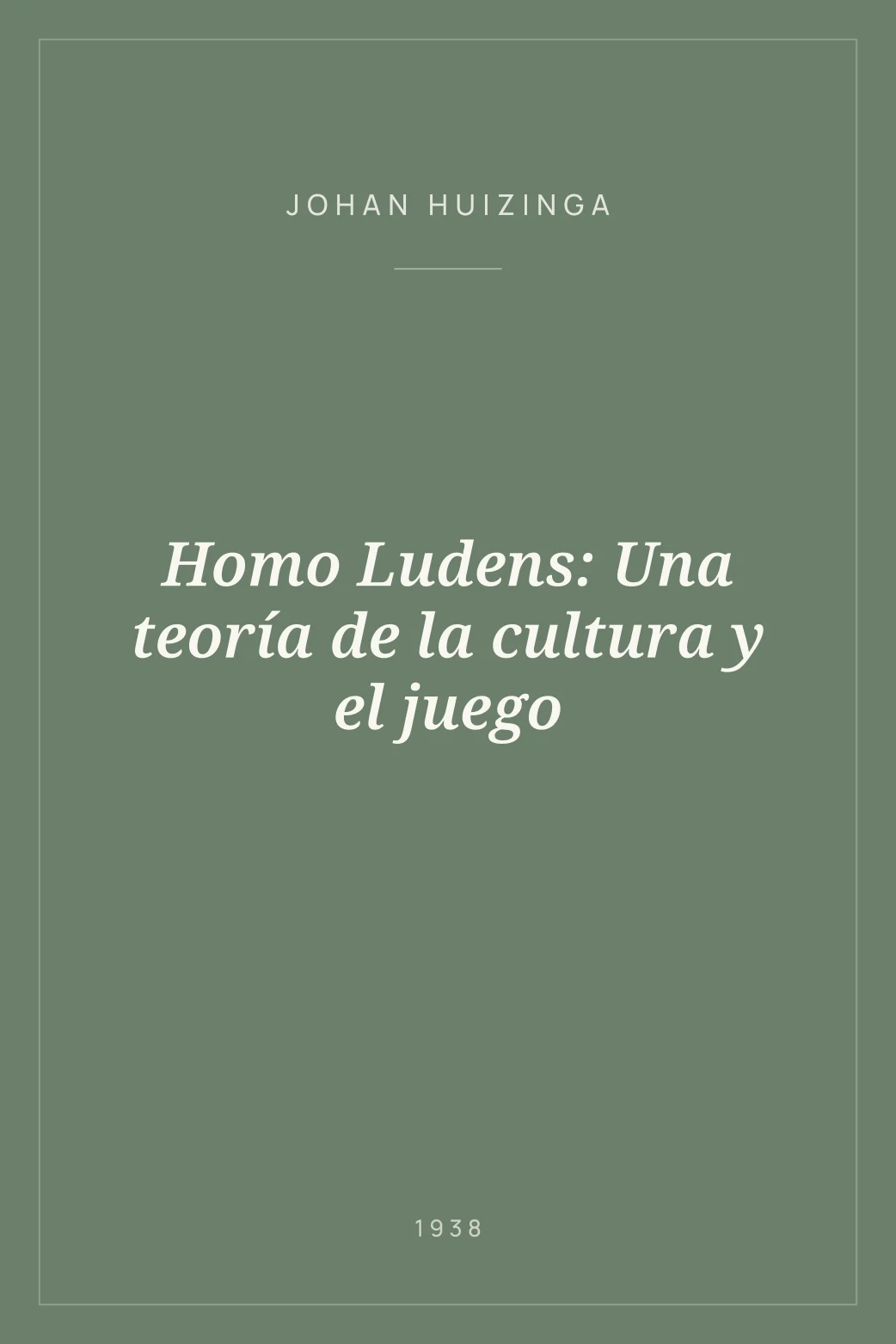 Portada de Homo Ludens: Una teoría de la cultura y el juego