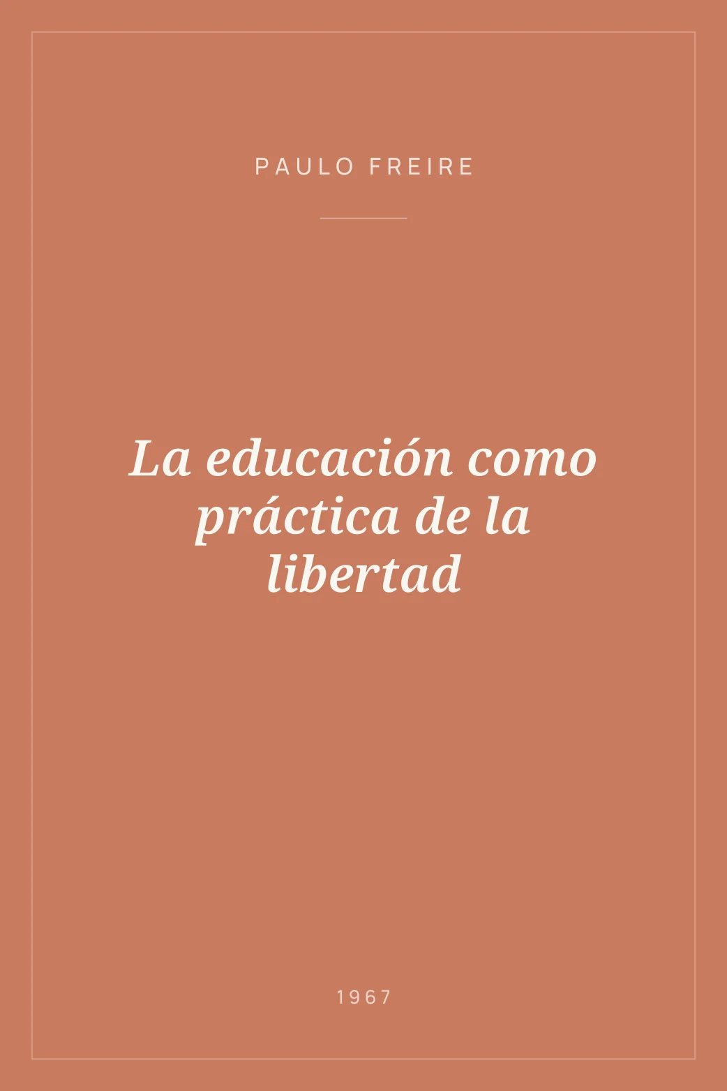 Portada de La educación como práctica de la libertad