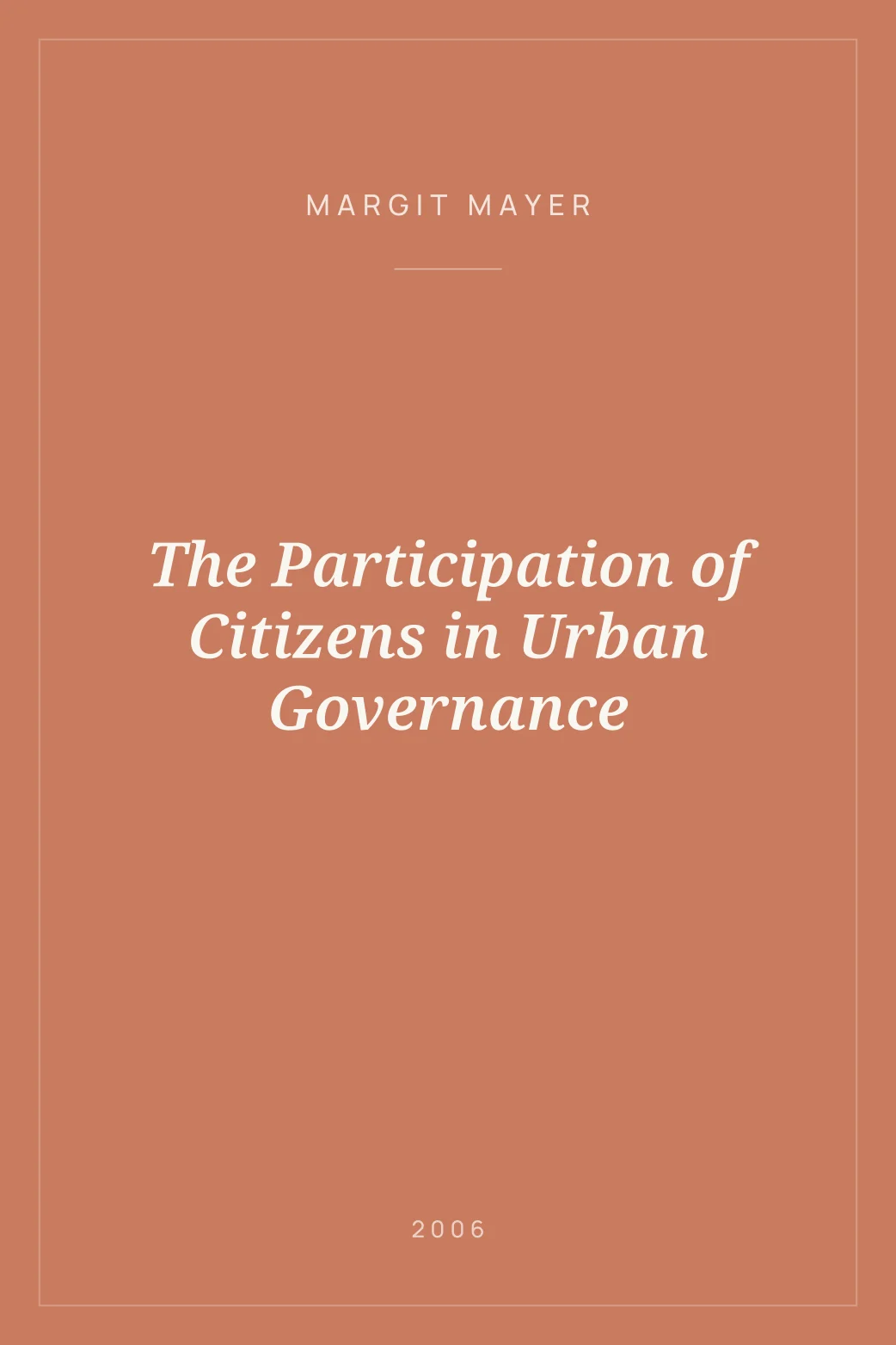 Portada de The Participation of Citizens in Urban Governance