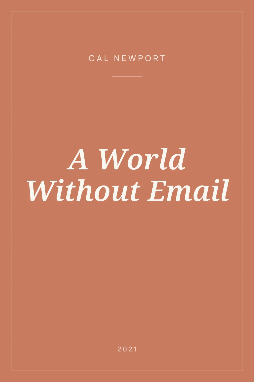 Portada de A World Without Email