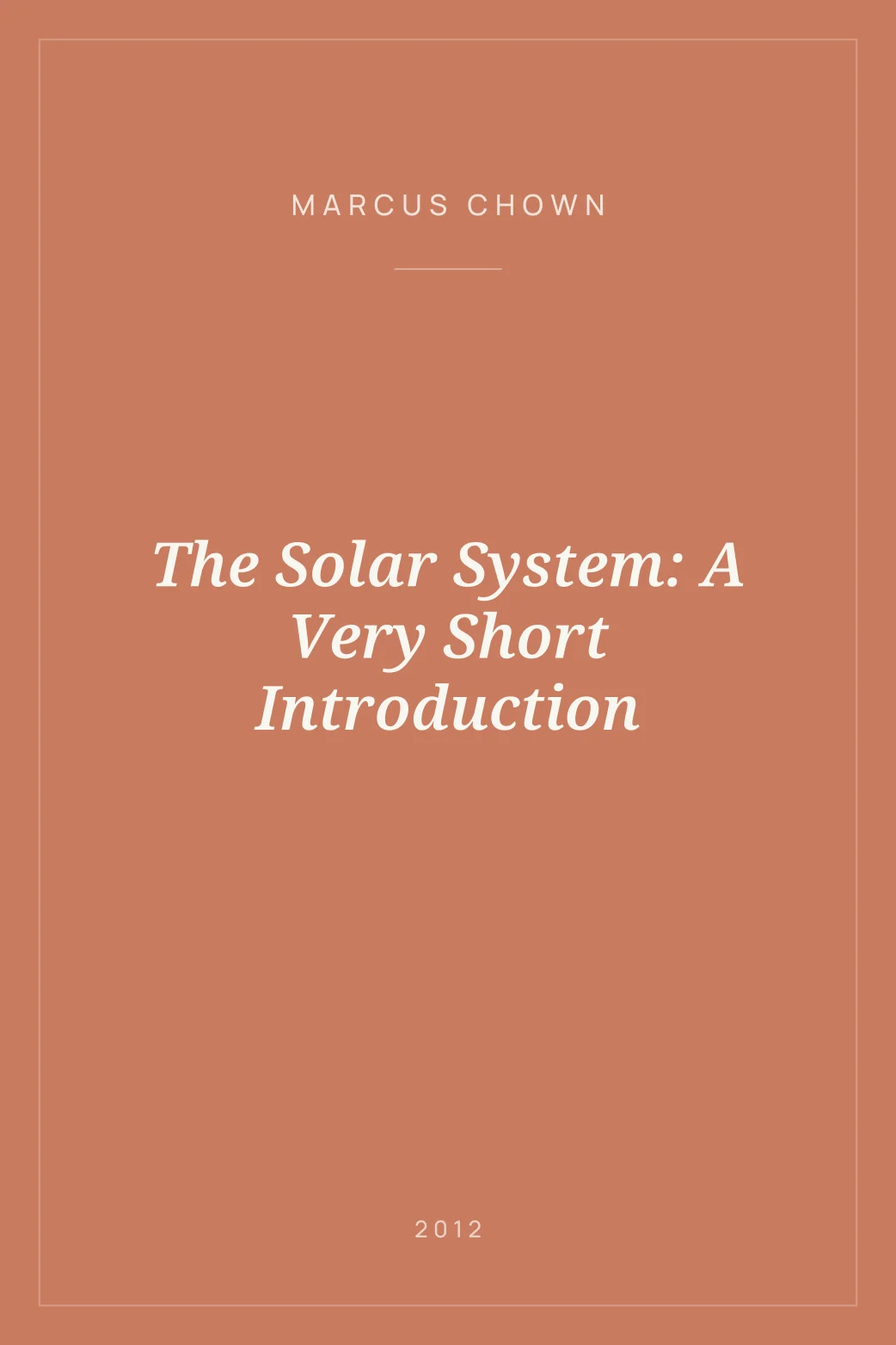 Portada de The Solar System: A Very Short Introduction
