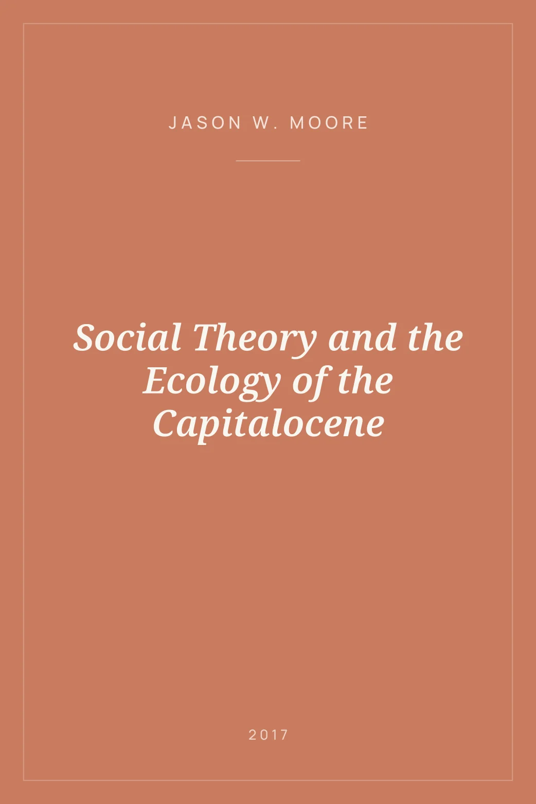Portada de Social Theory and the Ecology of the Capitalocene