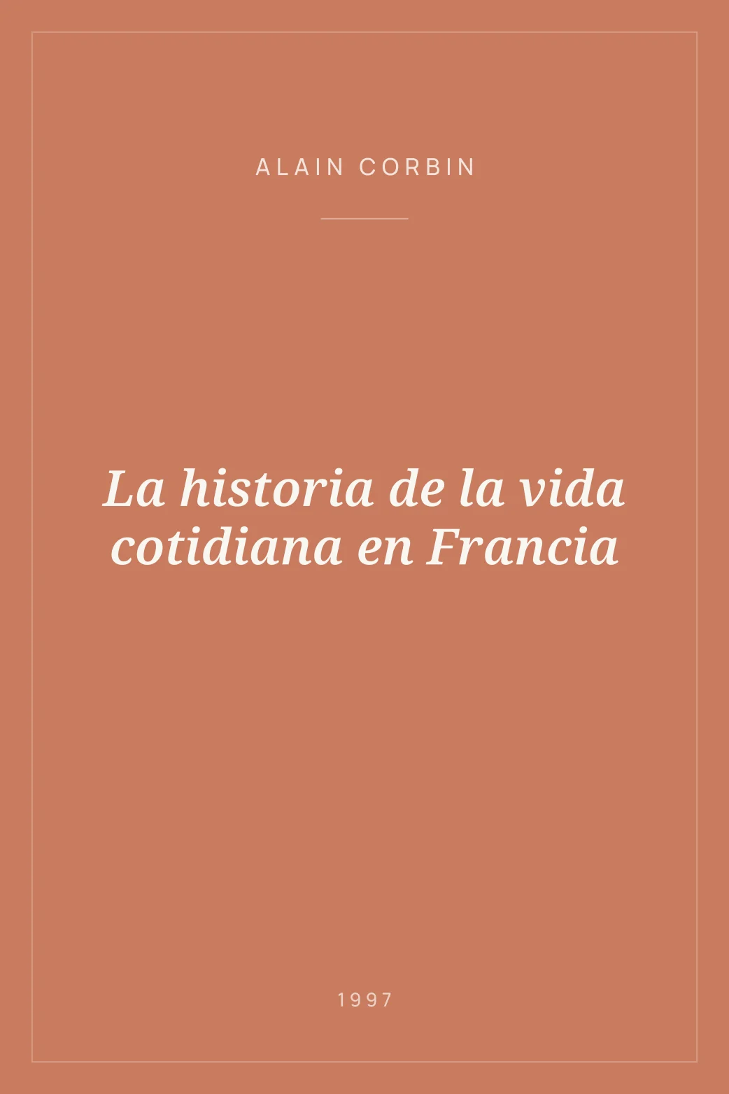 Portada de La historia de la vida cotidiana en Francia