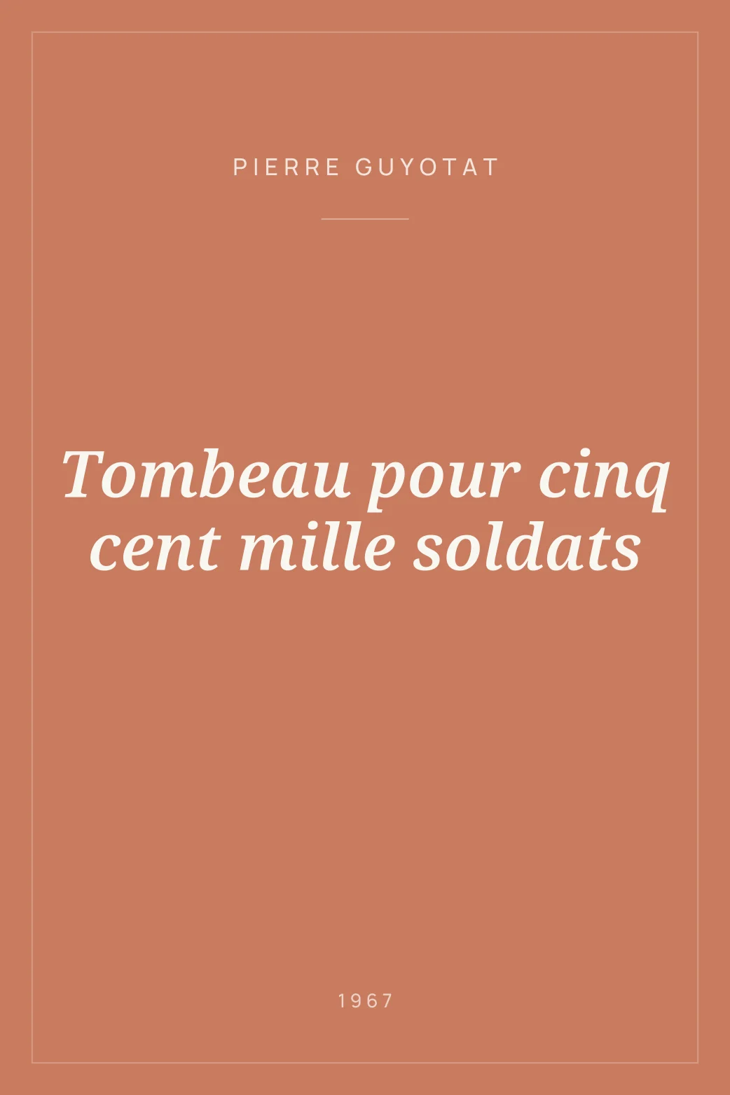 Portada de Tombeau pour cinq cent mille soldats