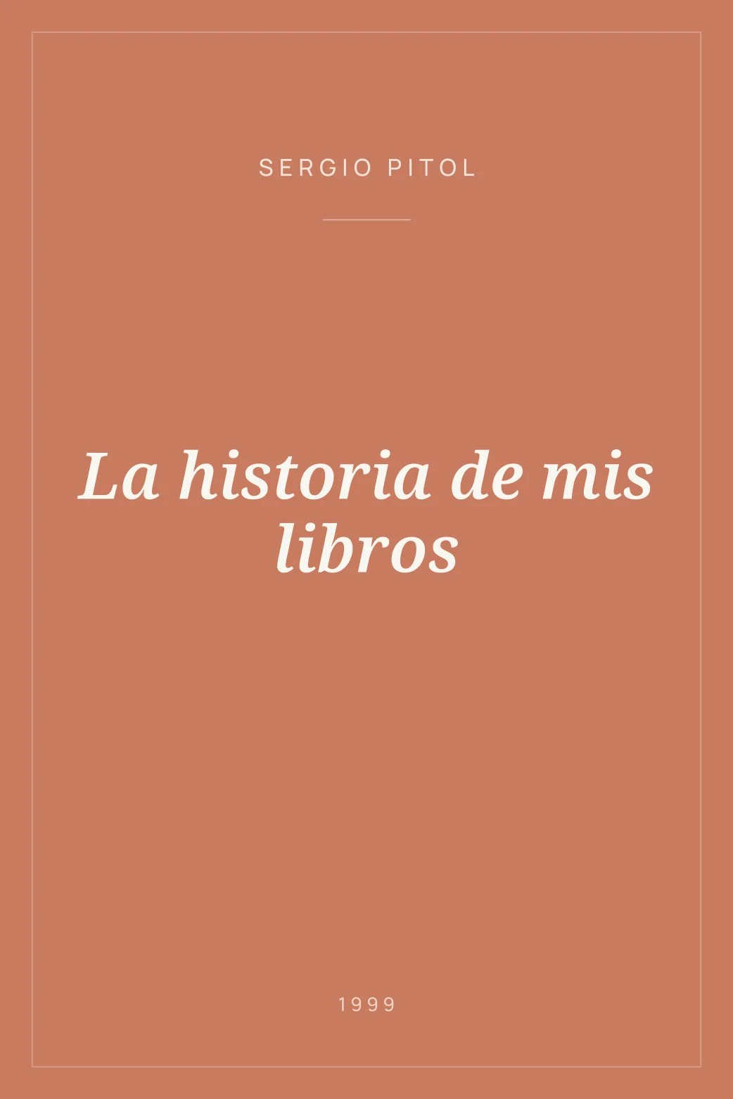 Portada de La historia de mis libros