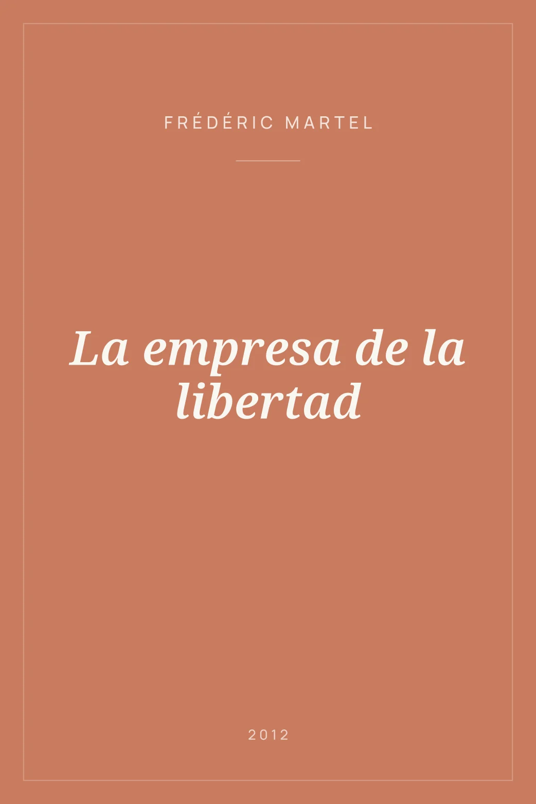 Portada de La empresa de la libertad