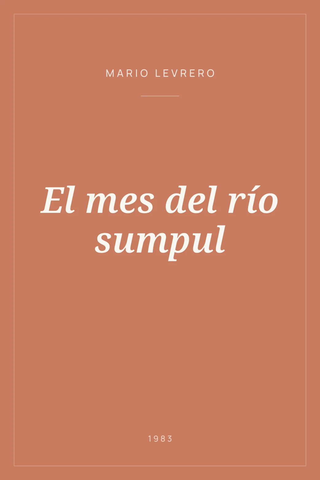 Portada de El mes del río sumpul