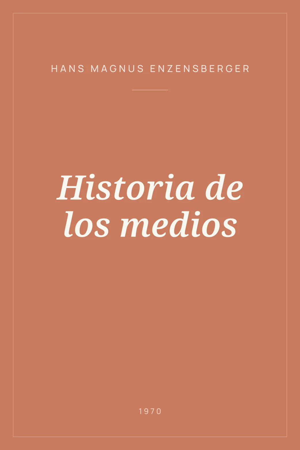 Portada de Historia de los medios