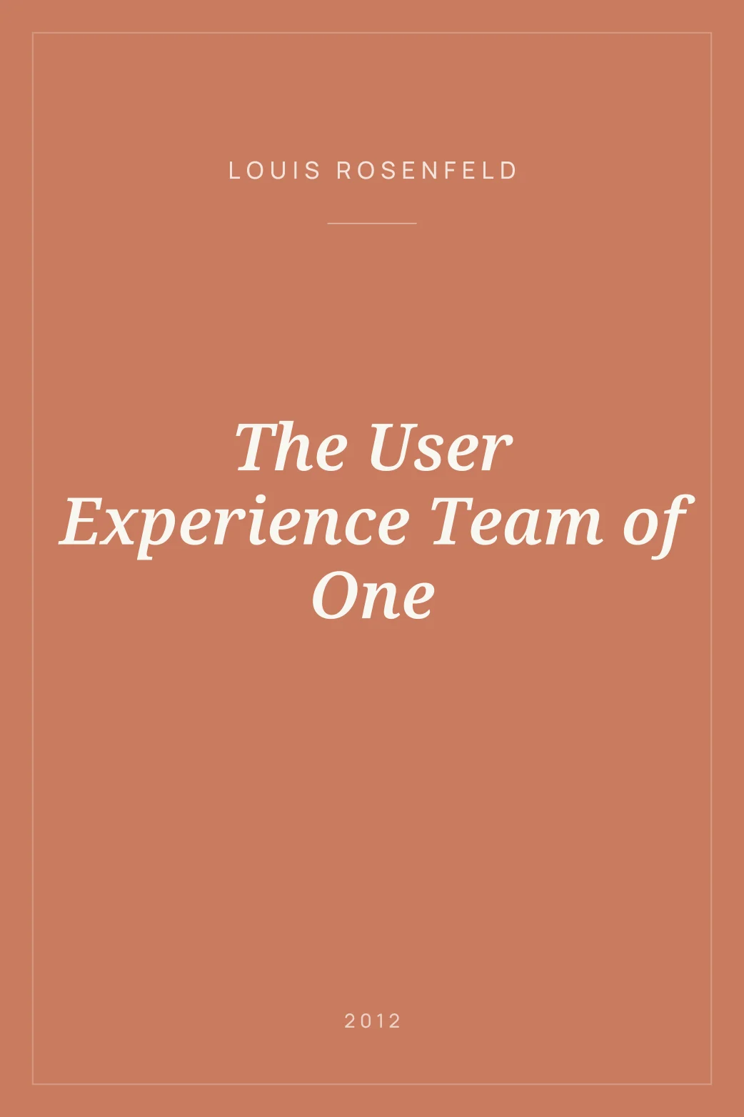 Portada de The User Experience Team of One