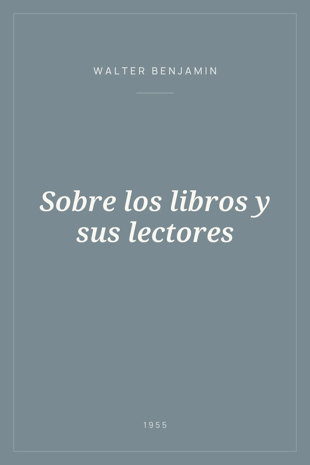 Portada de Sobre los libros y sus lectores