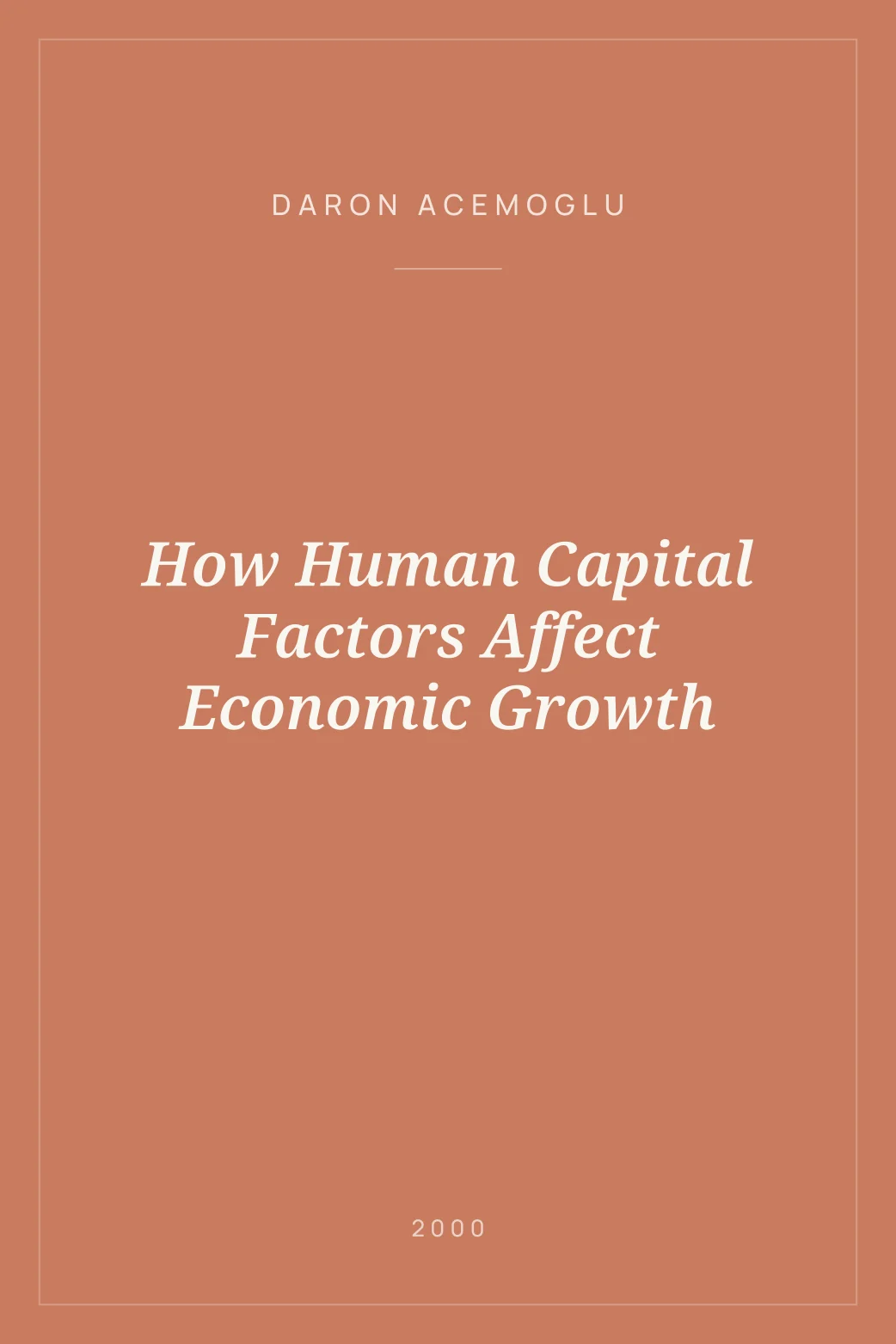 Portada de How Human Capital Factors Affect Economic Growth