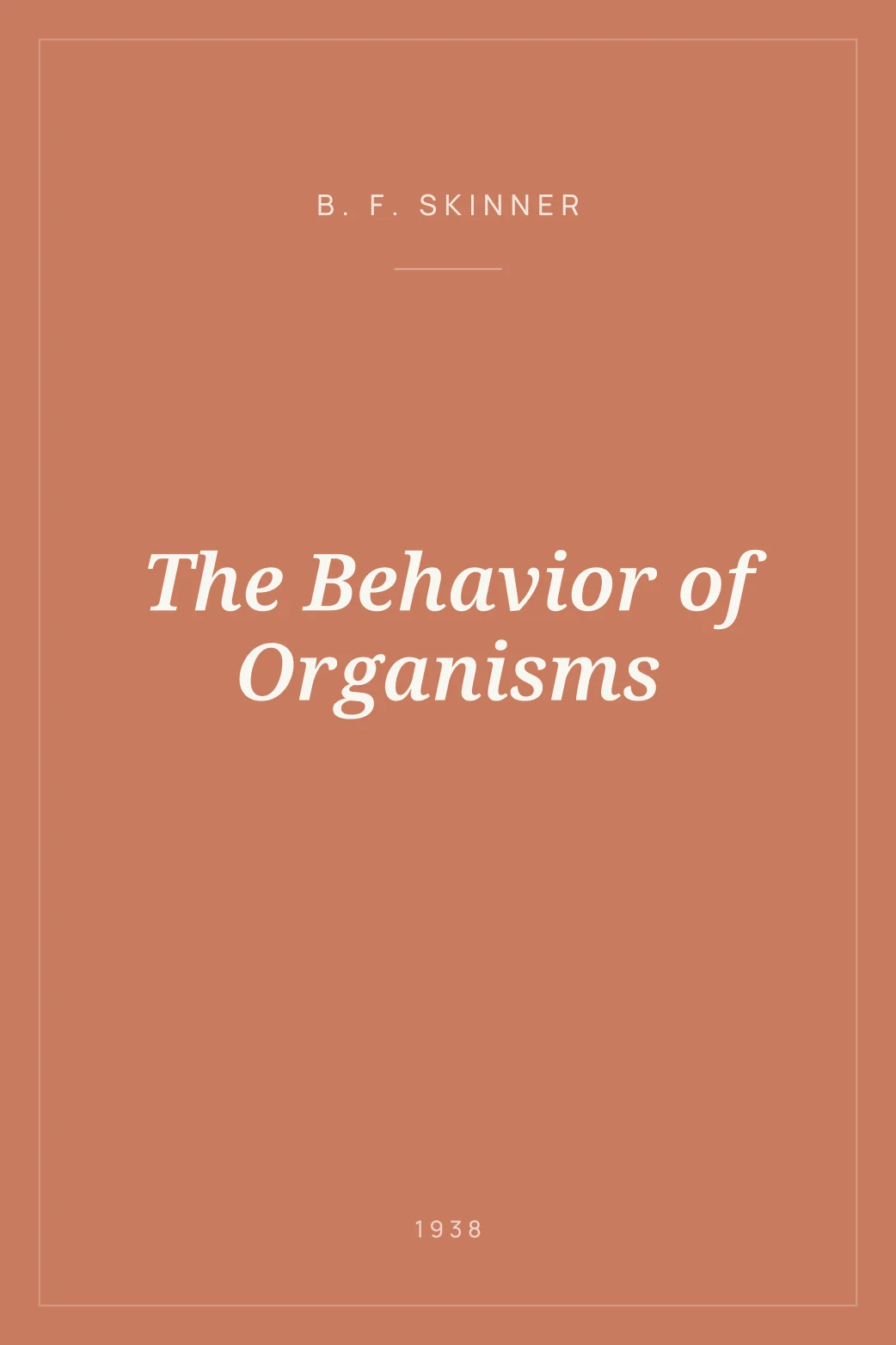 Portada de The Behavior of Organisms