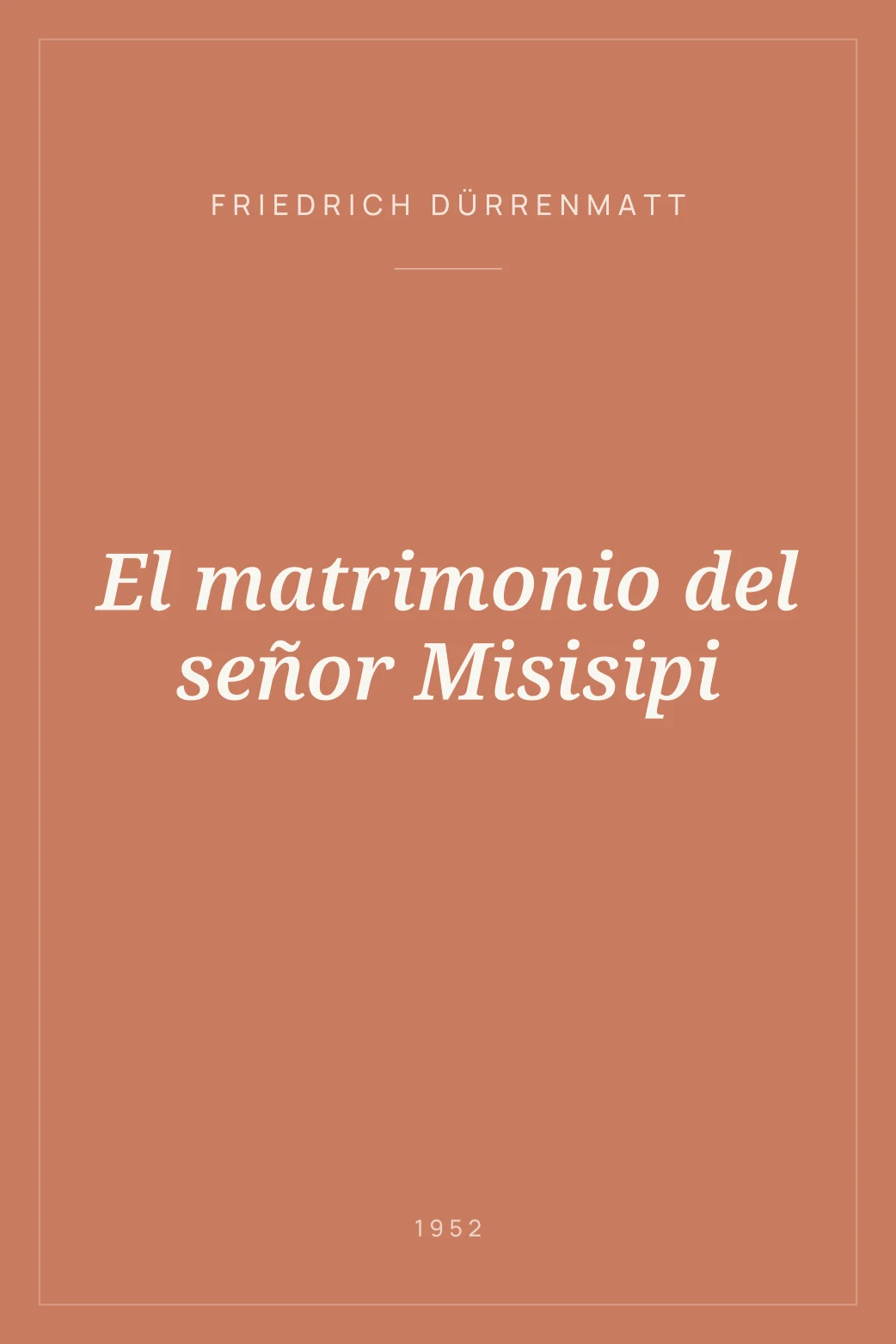 Portada de El matrimonio del señor Misisipi