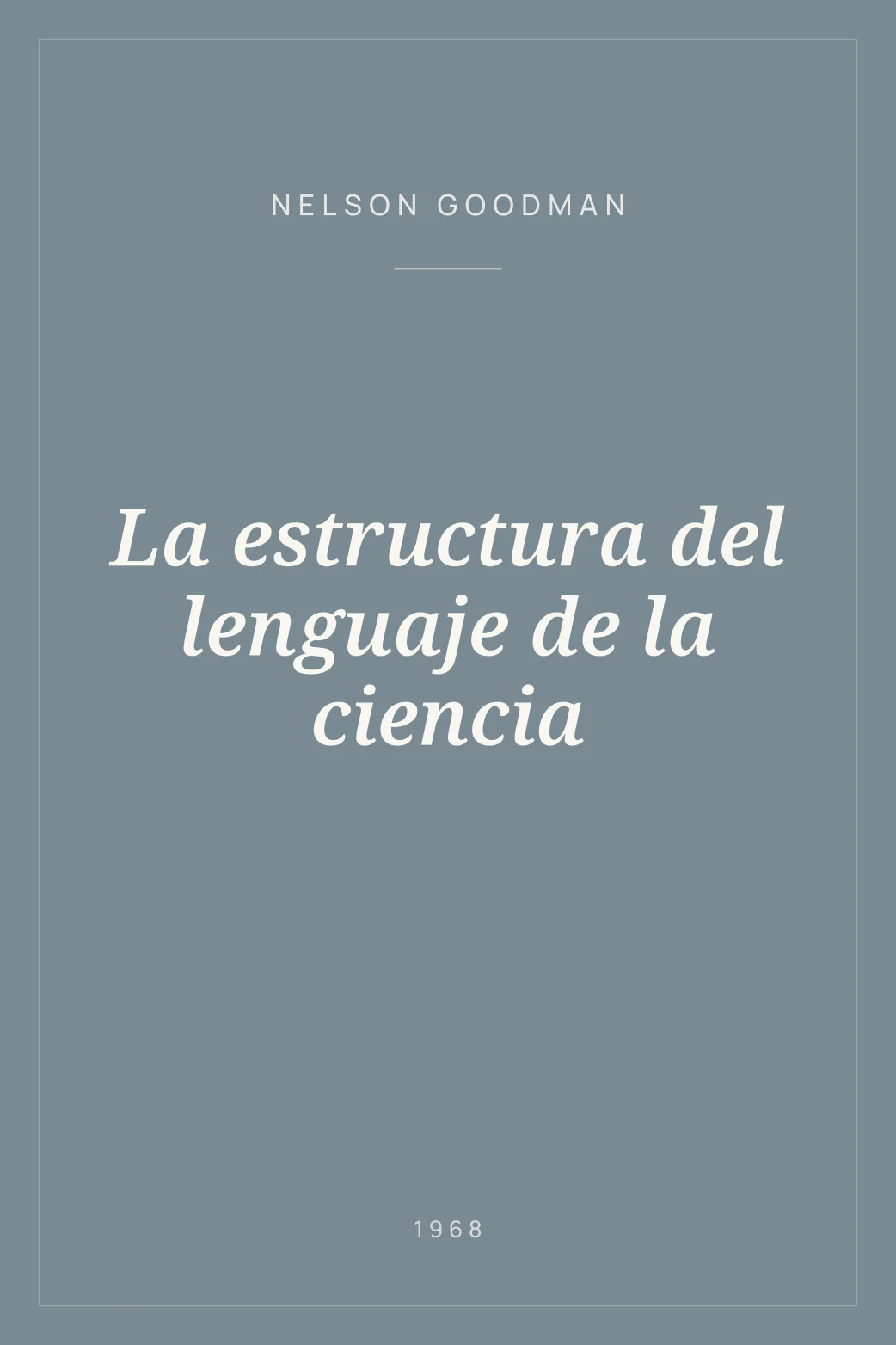 Portada de La estructura del lenguaje de la ciencia