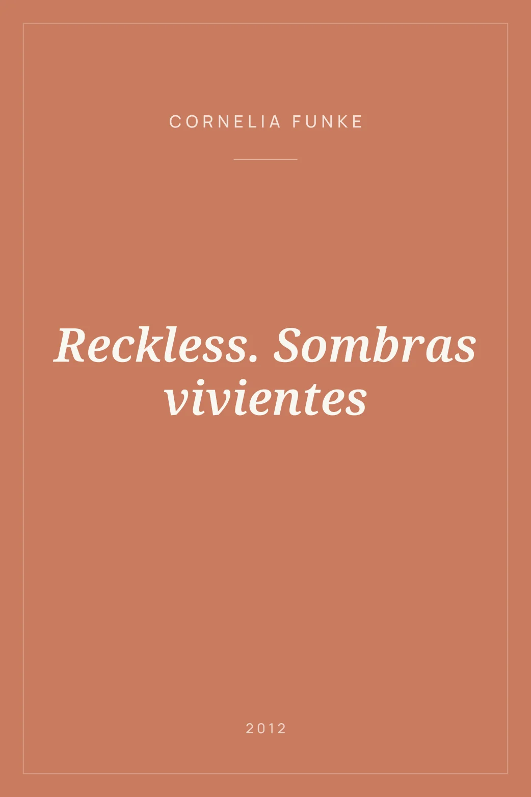 Portada de Reckless. Sombras vivientes