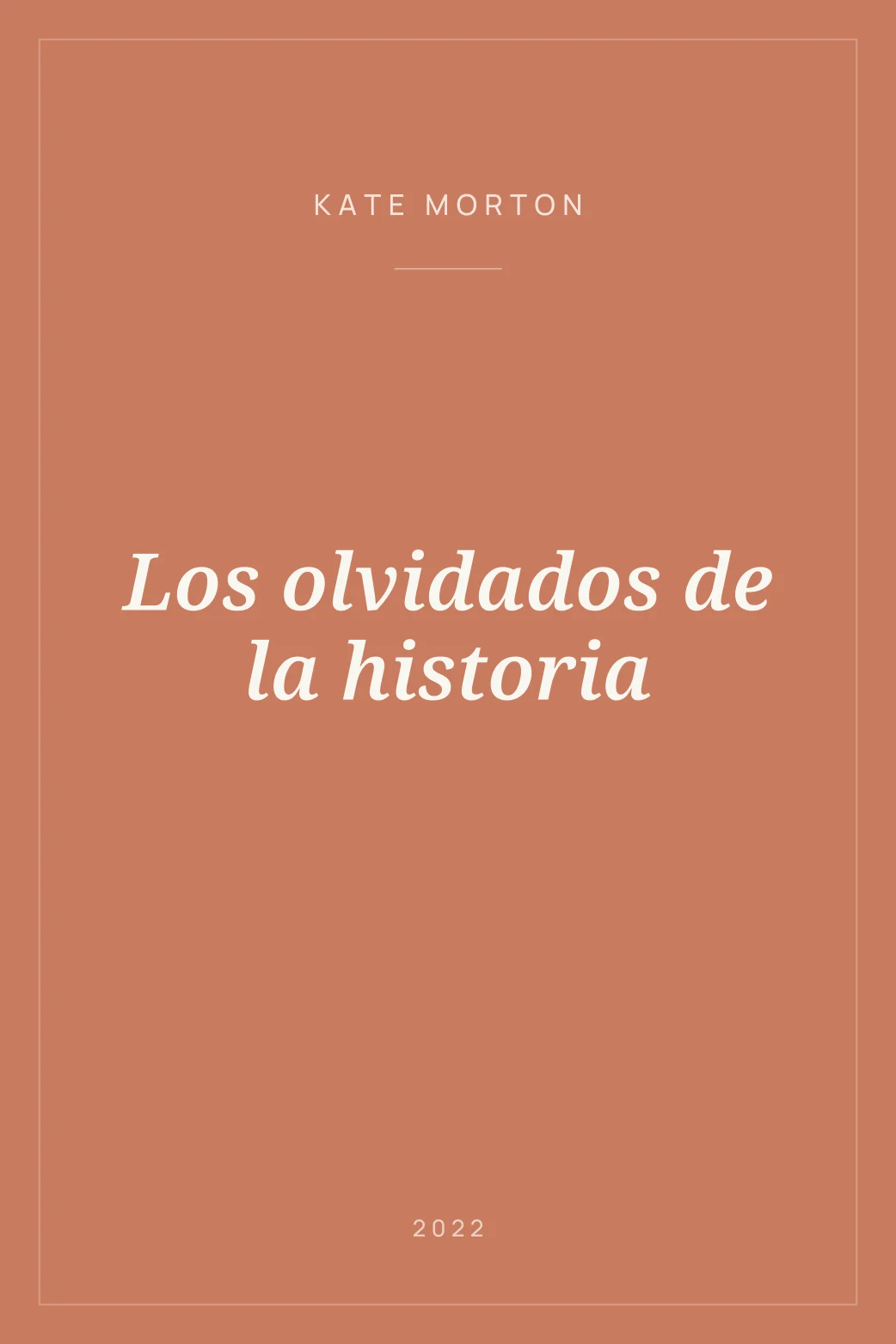 Portada de Los olvidados de la historia