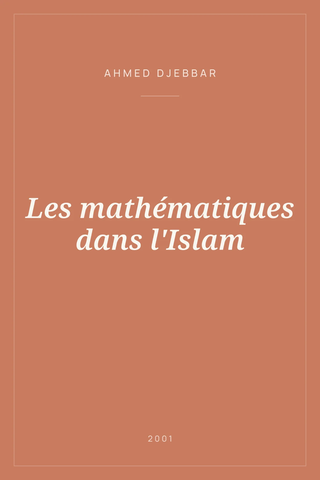 Portada de Les mathématiques dans l'Islam
