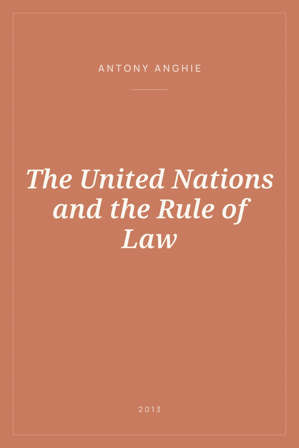 Portada de The United Nations and the Rule of Law