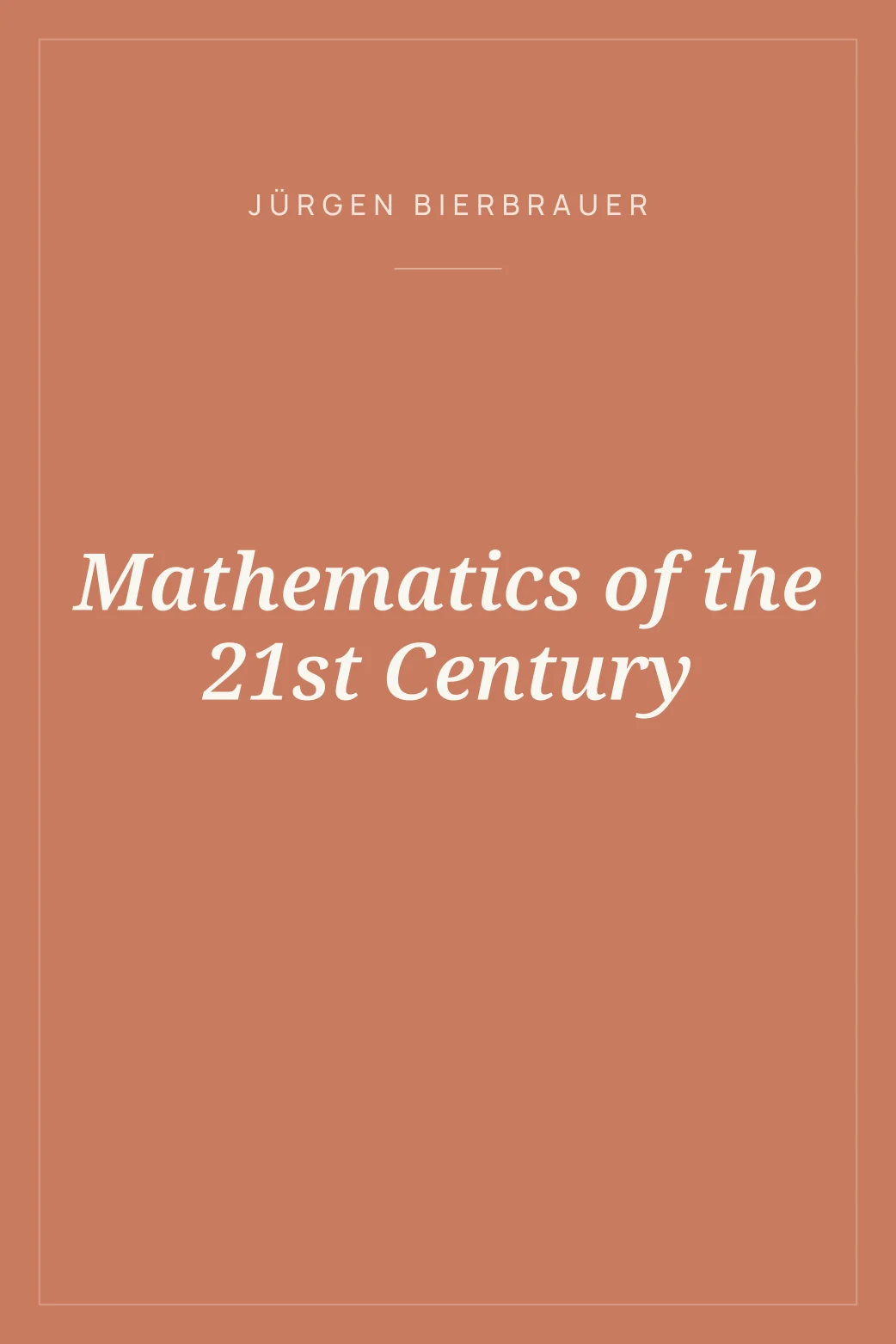 Portada de Mathematics of the 21st Century
