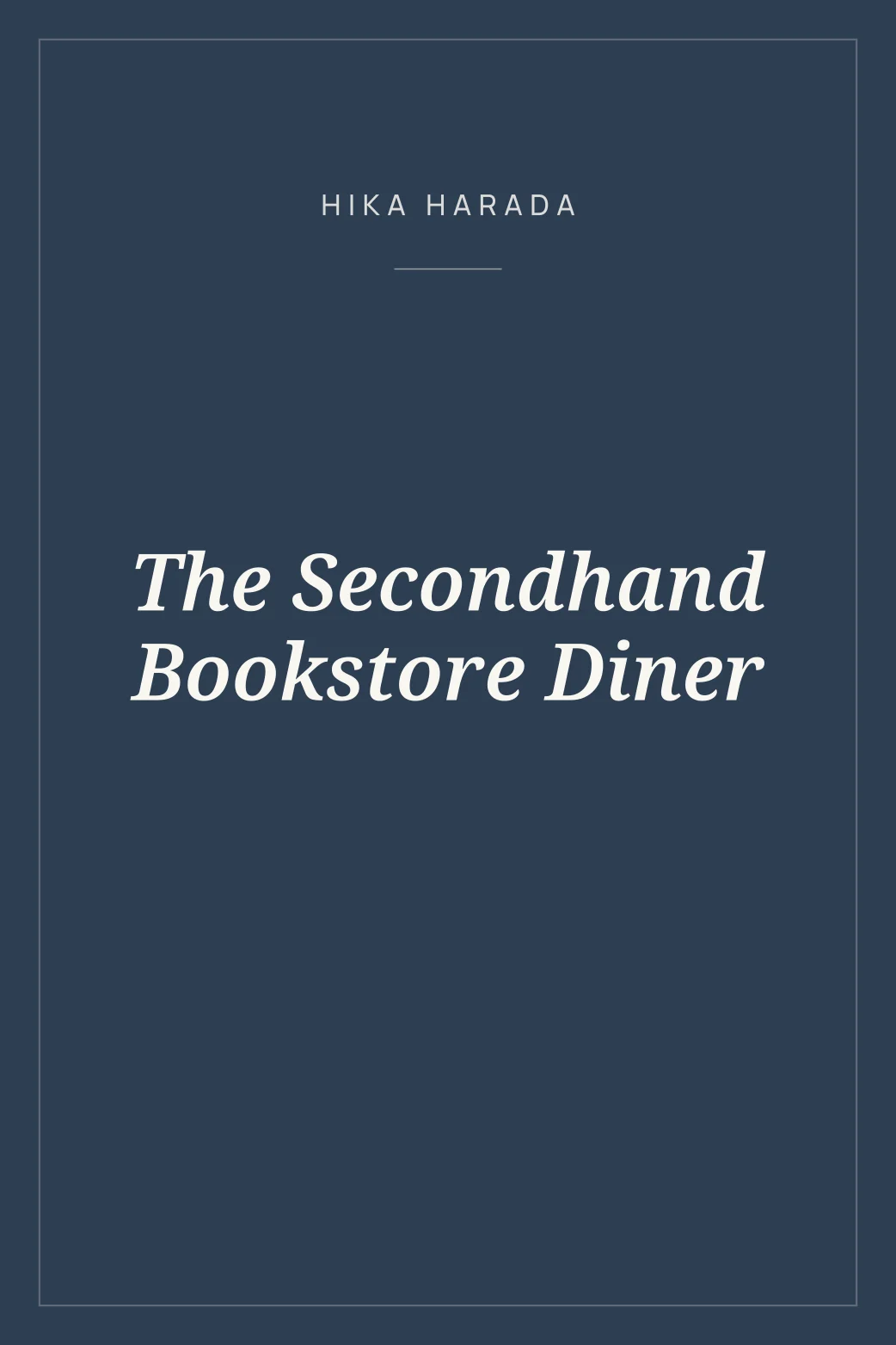 Portada de The Secondhand Bookstore Diner