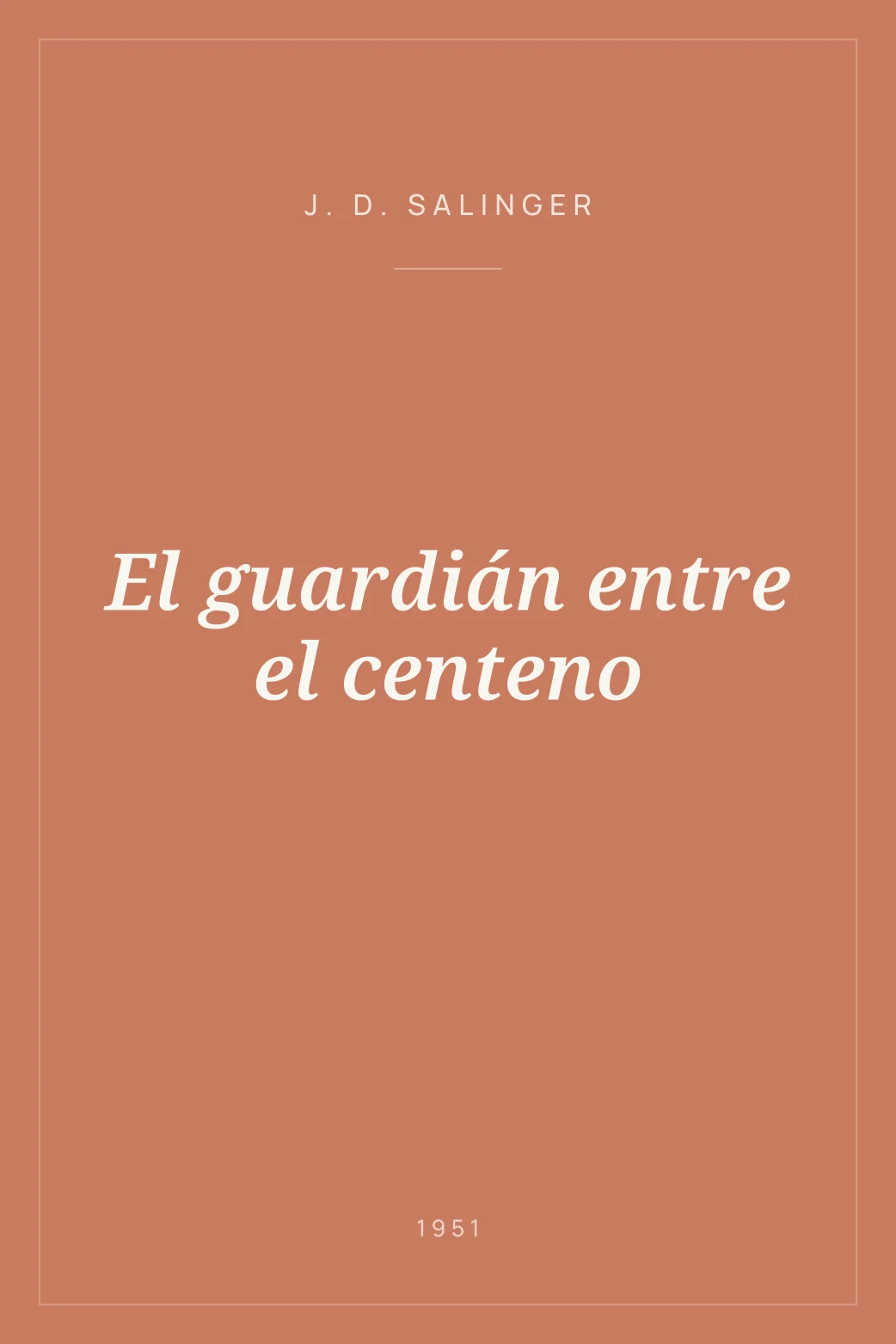 Portada de El guardián entre el centeno