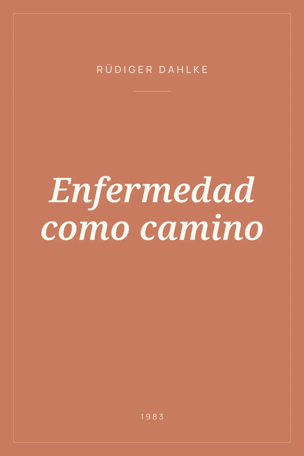 Portada de Enfermedad como camino