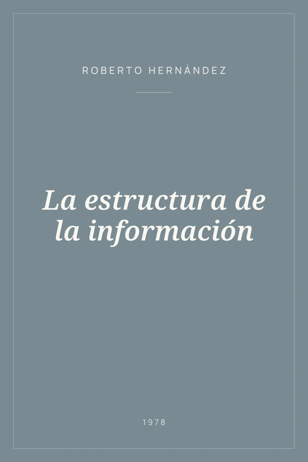 Portada de La estructura de la información