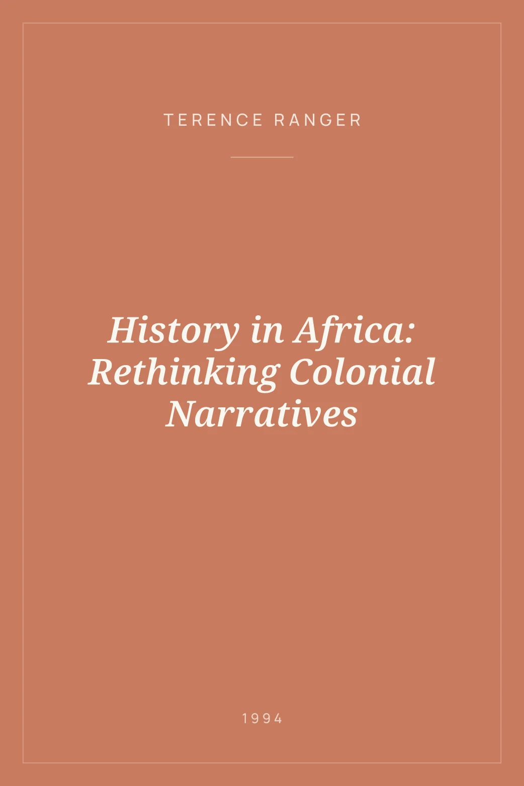 Portada de History in Africa: Rethinking Colonial Narratives