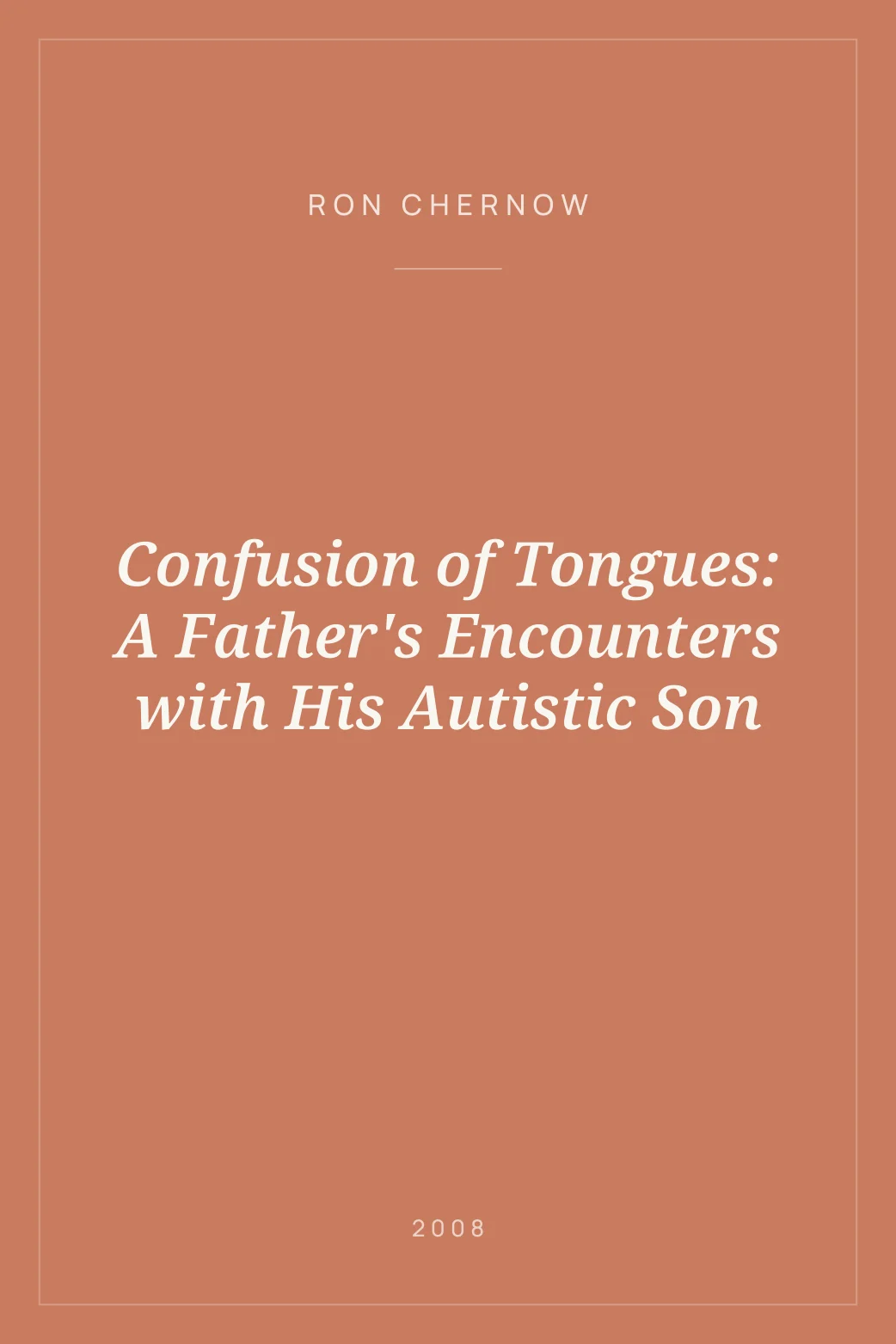 Portada de Confusion of Tongues: A Father's Encounters with His Autistic Son