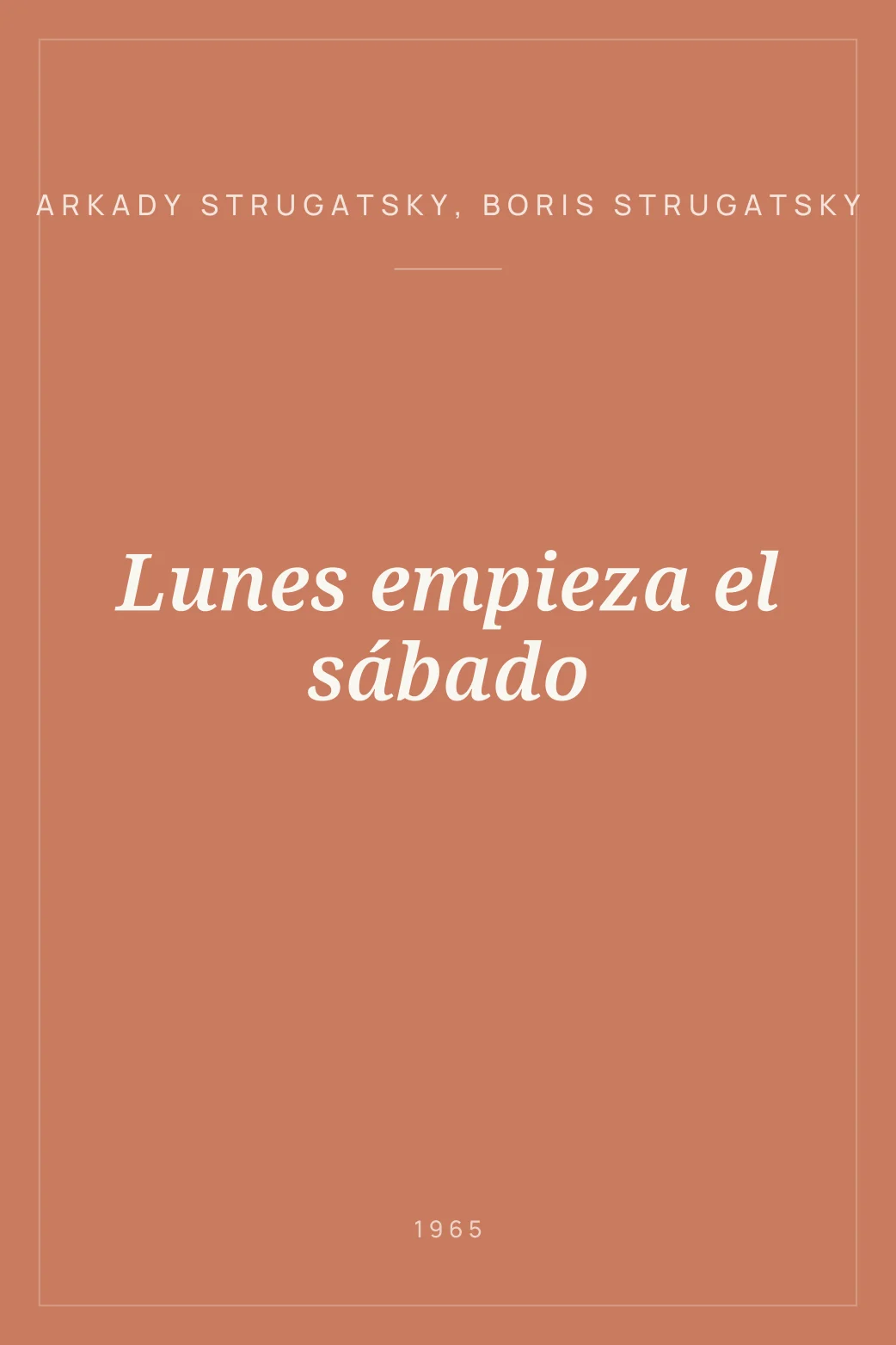 Portada de Lunes empieza el sábado