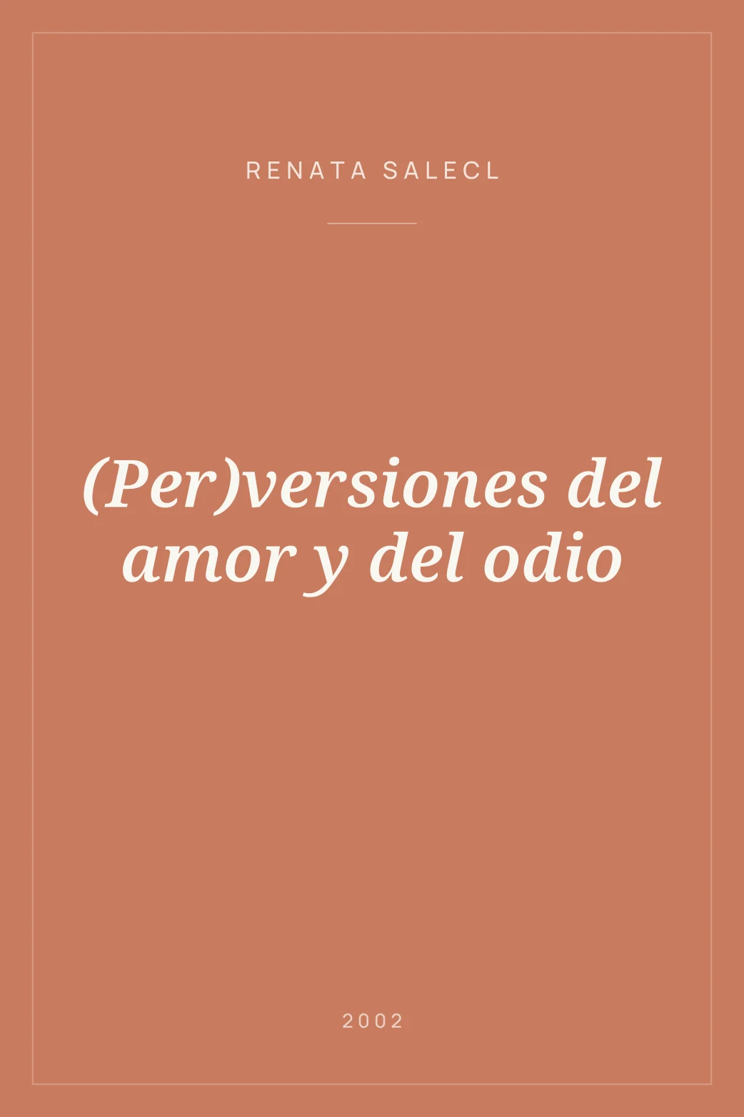 Portada de (Per)versiones del amor y del odio