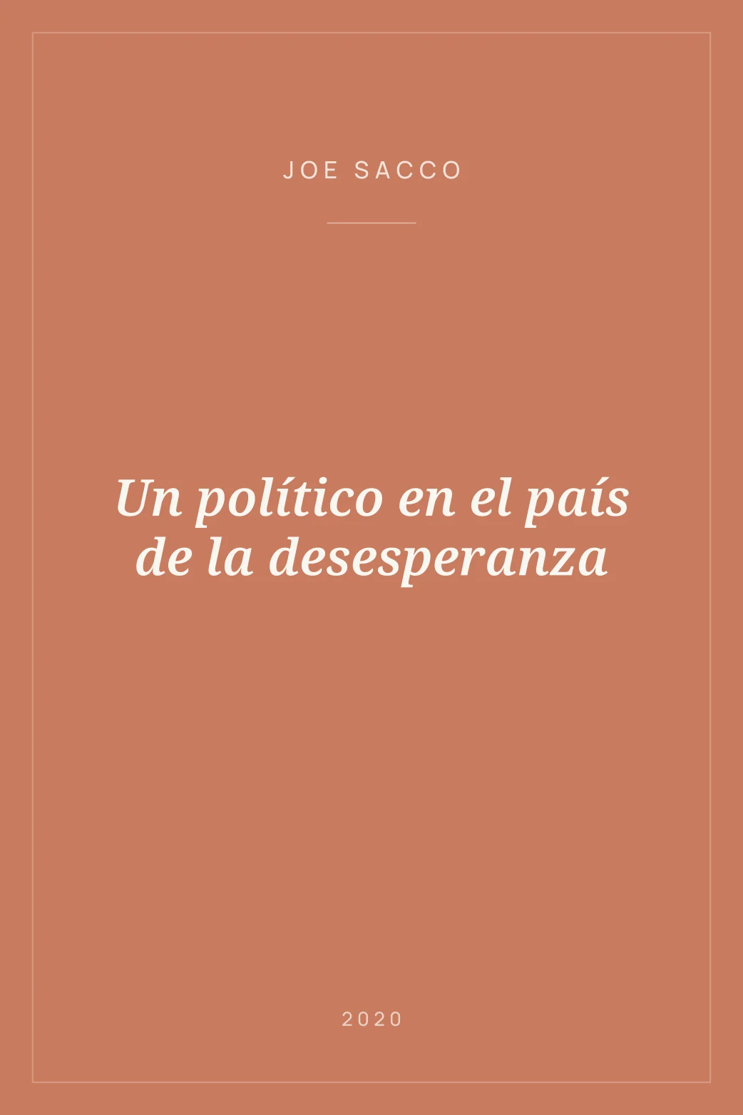 Portada de Un político en el país de la desesperanza