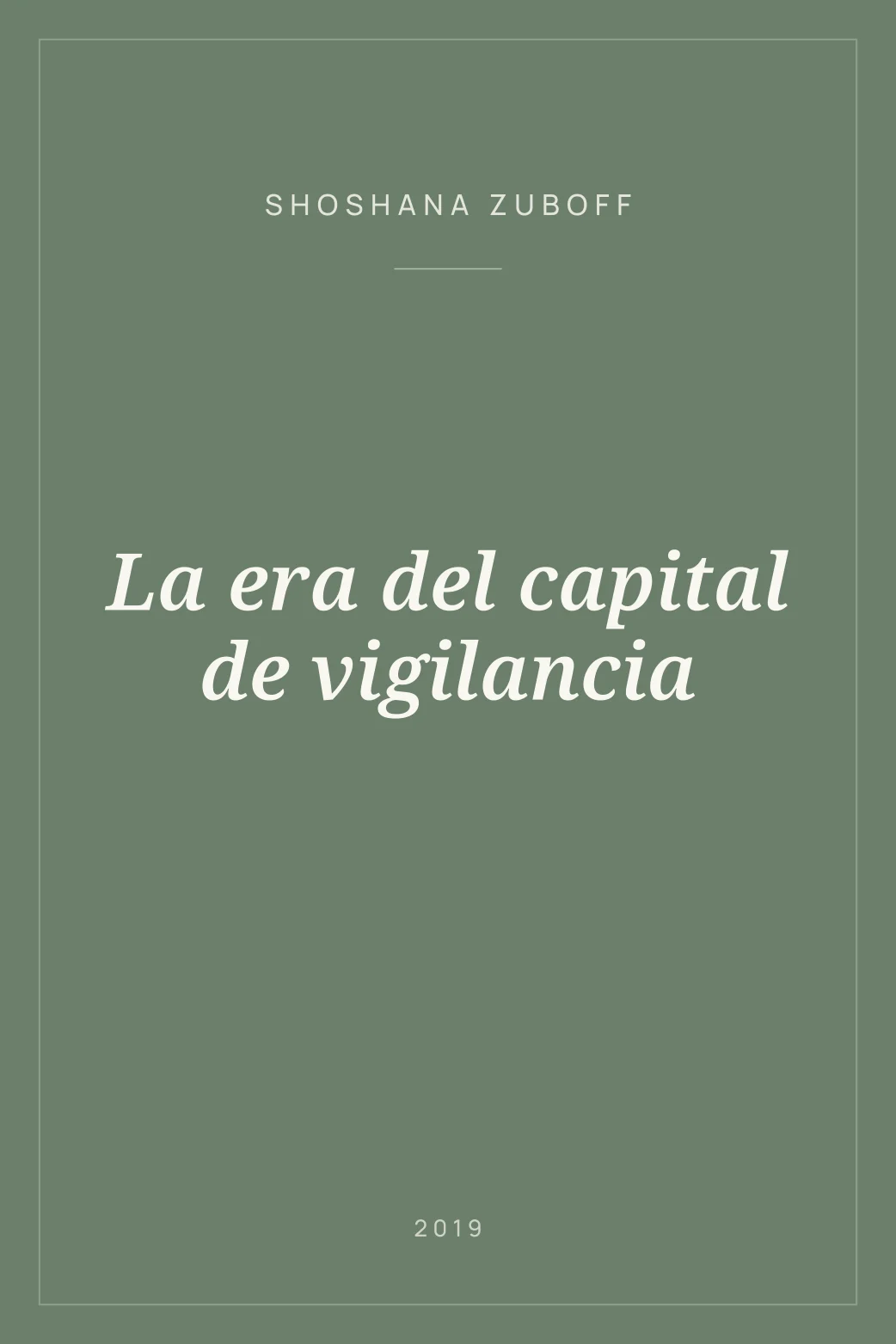 Portada de La era del capital de vigilancia