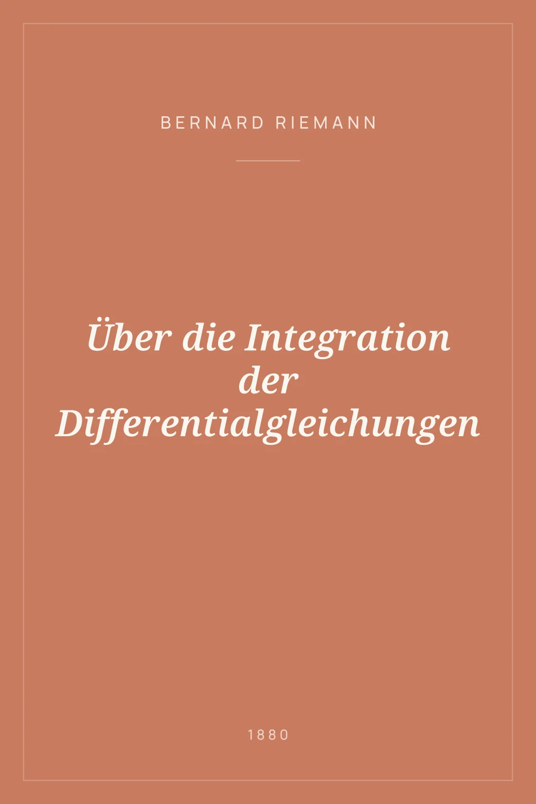 Portada de Über die Integration der Differentialgleichungen
