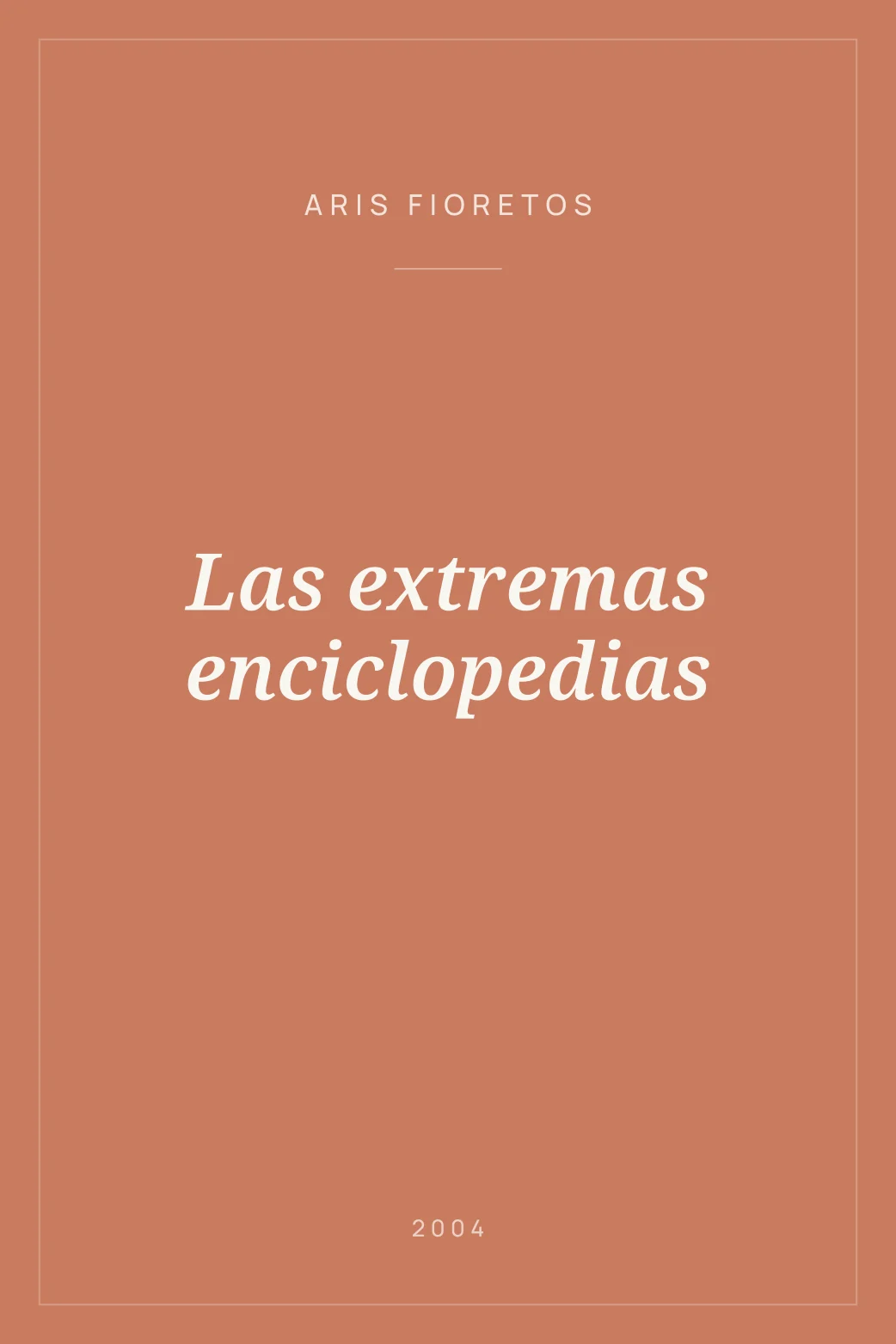 Portada de Las extremas enciclopedias