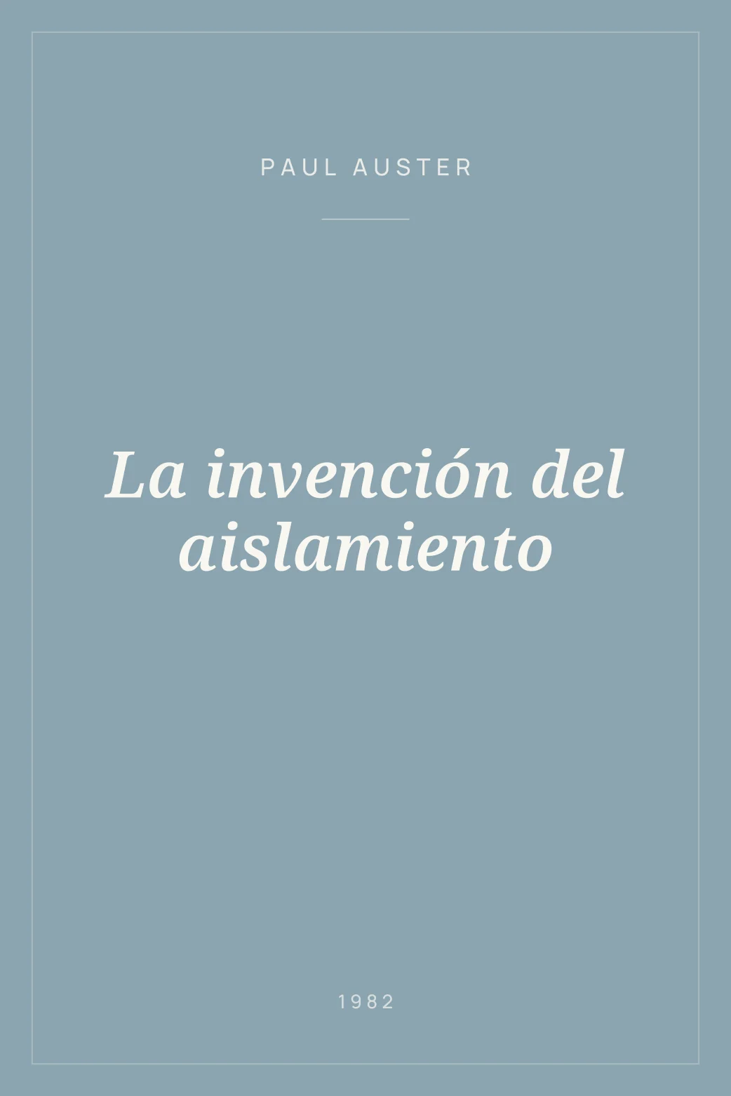 Portada de La invención del aislamiento
