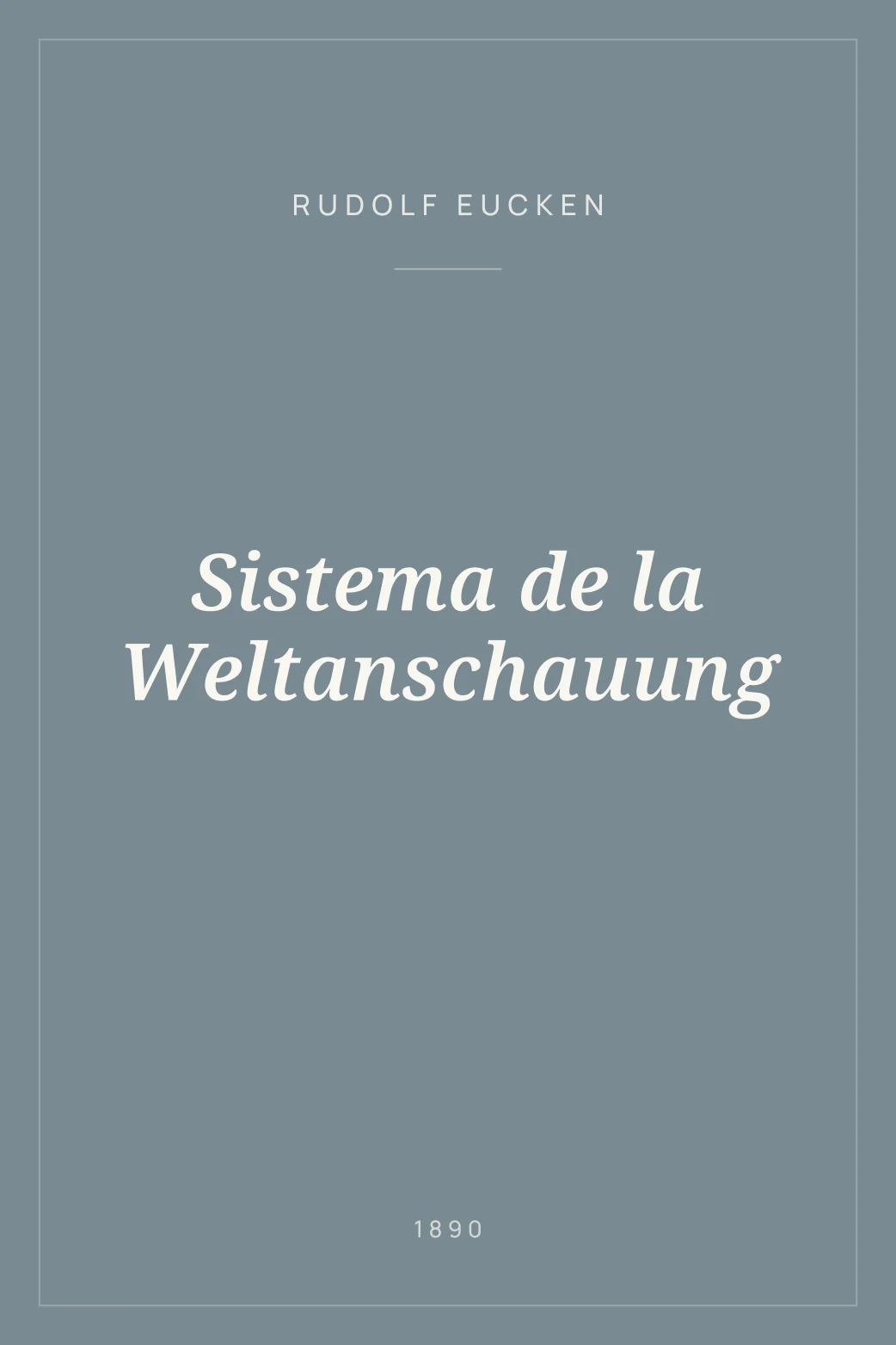 Portada de Sistema de la Weltanschauung